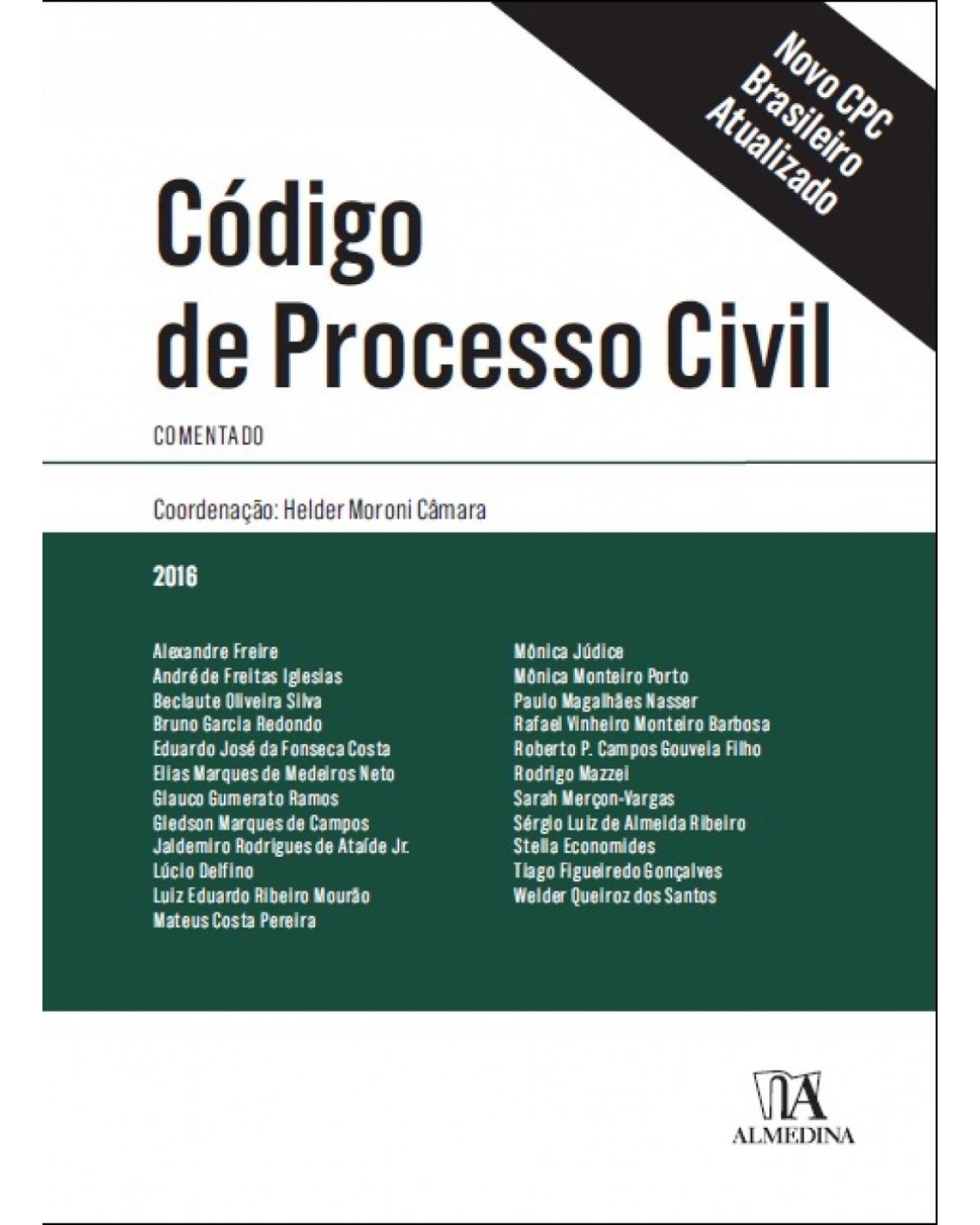Código de processo civil: Comentado - 1ª Edição | 2016