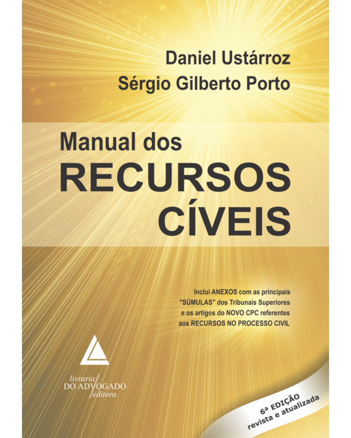 Manual dos recursos cíveis - 6ª Edição | 2017