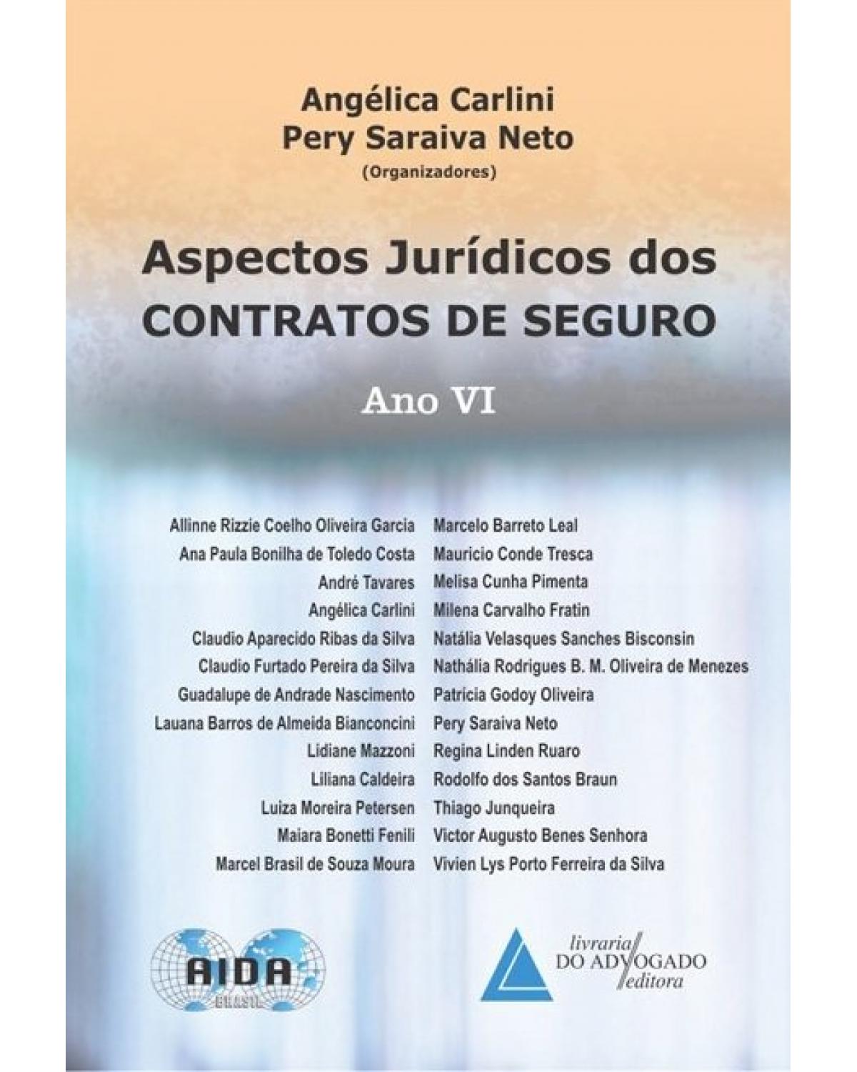 Aspectos jurídicos dos contratos de seguro - ano VI - 1ª Edição | 2019