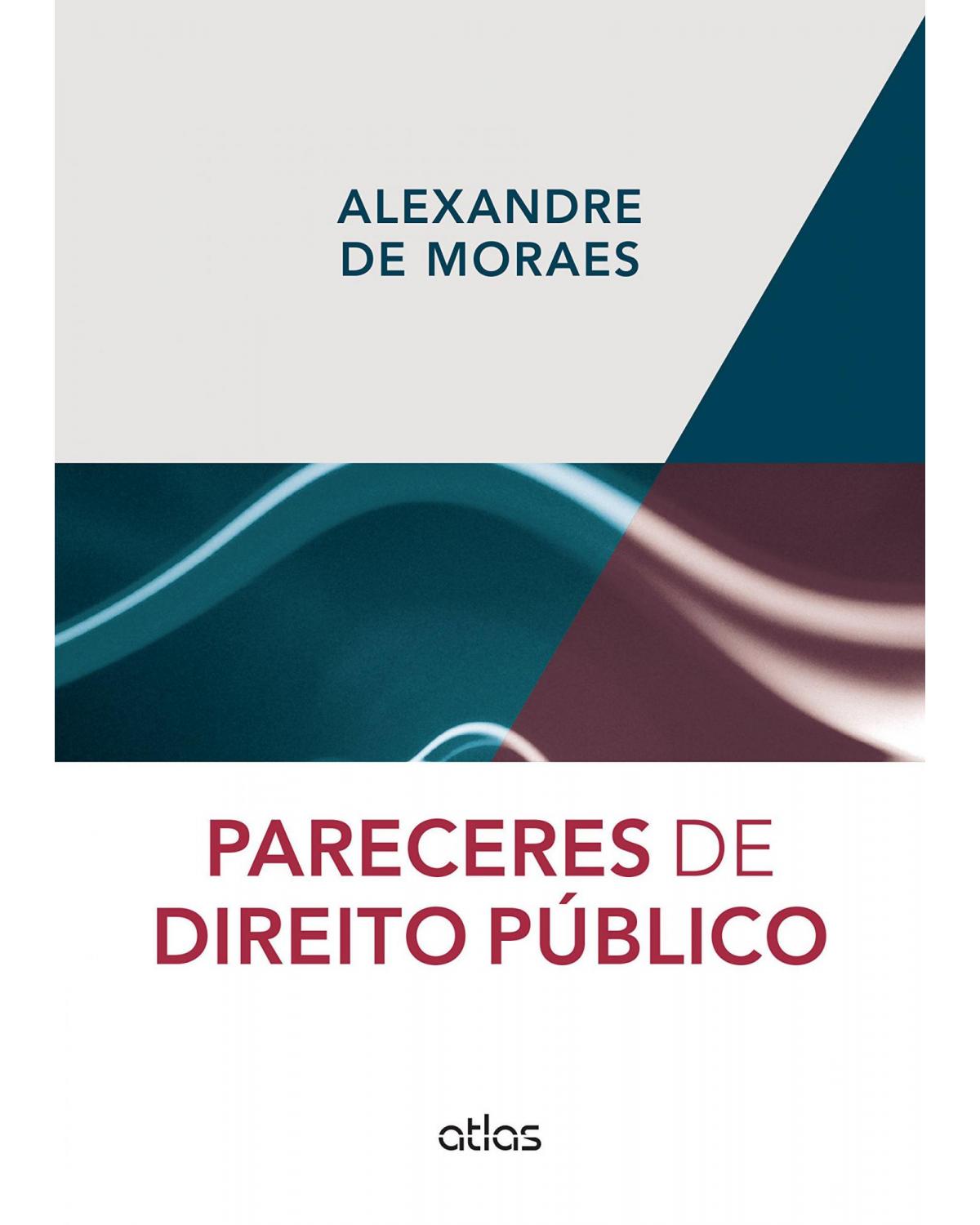 Pareceres de direito público - 1ª Edição | 2015