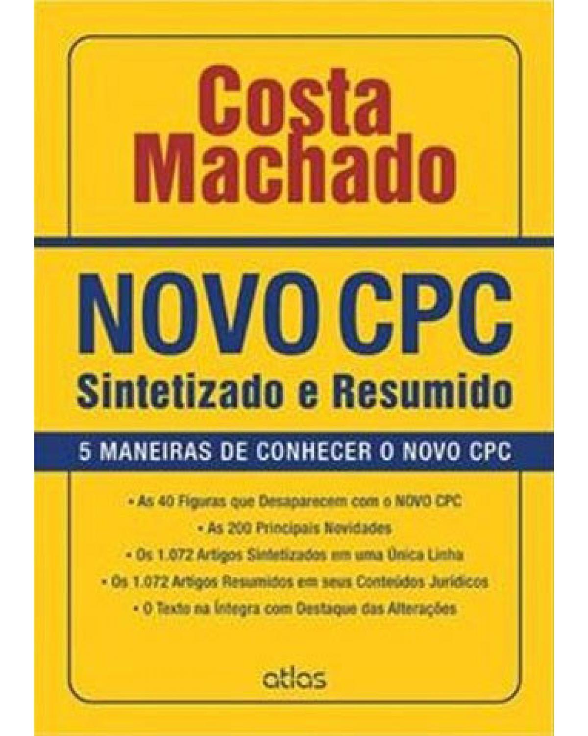 Novo CPC - Sintetizado e resumido - 2ª Edição | 2016