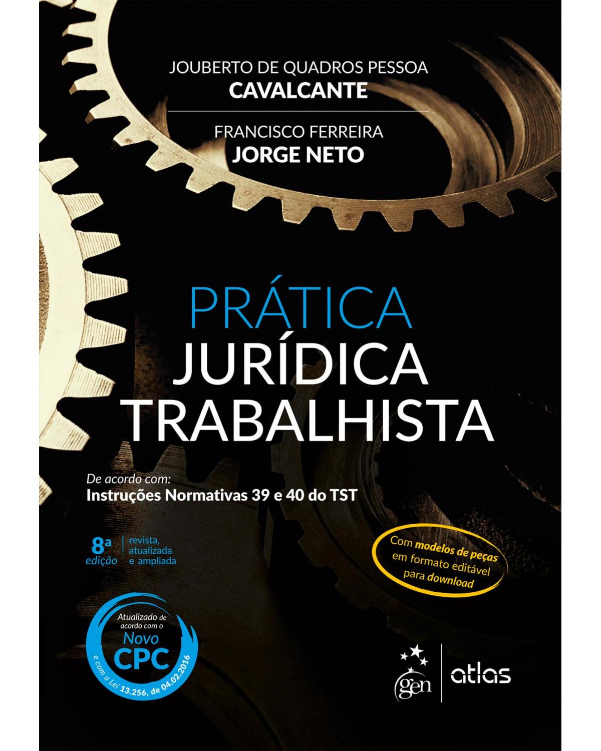 Prática jurídica trabalhista - 8ª Edição | 2016