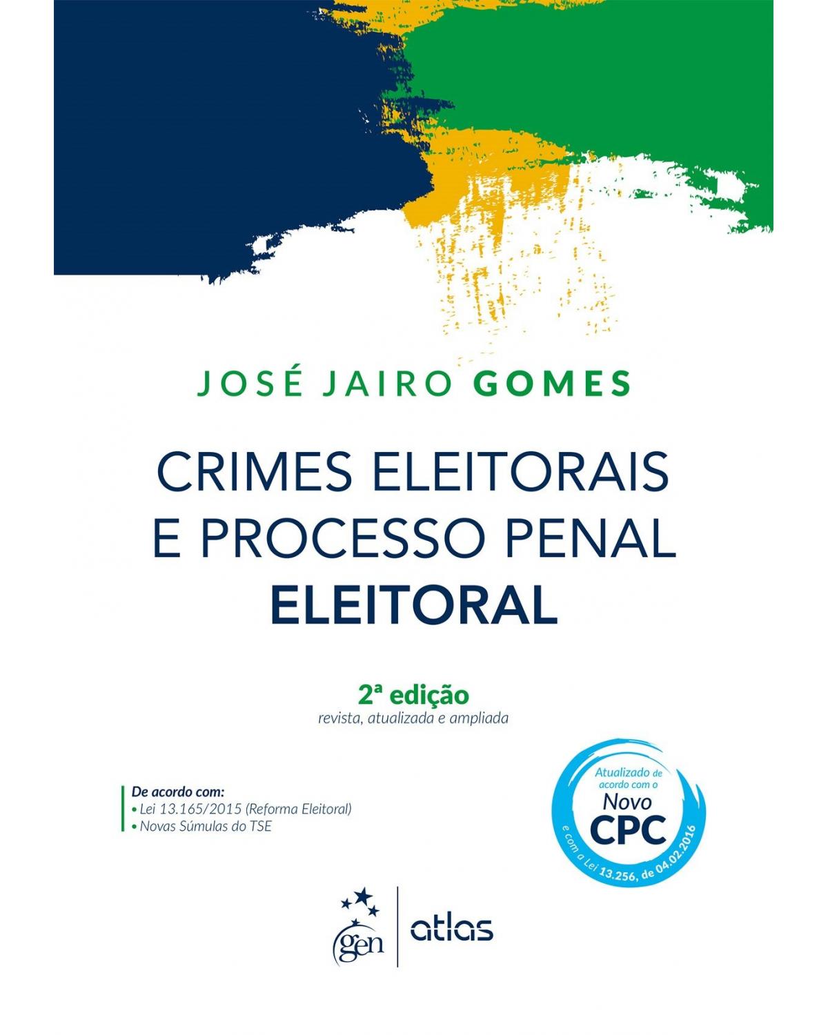 Crimes eleitorais e processo penal eleitoral - 2ª Edição