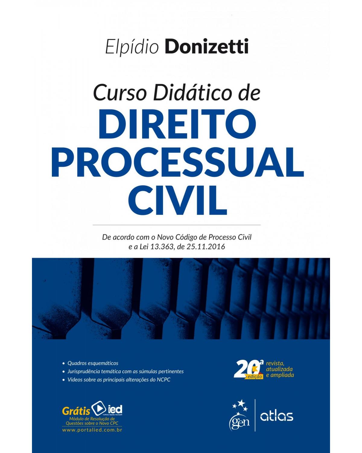 Curso didático de direito processual civil - 20ª Edição | 2017