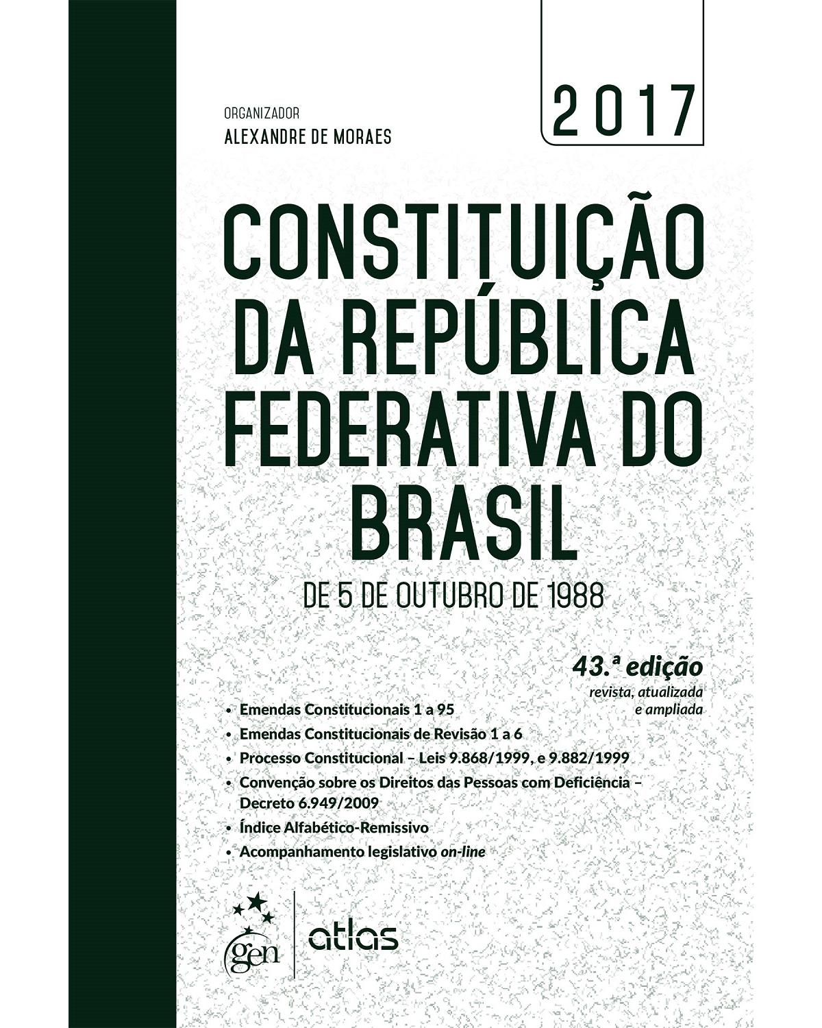 Constituição da República Federativa do Brasil: De 5 de outubro de 1988 - 43ª Edição | 2017
