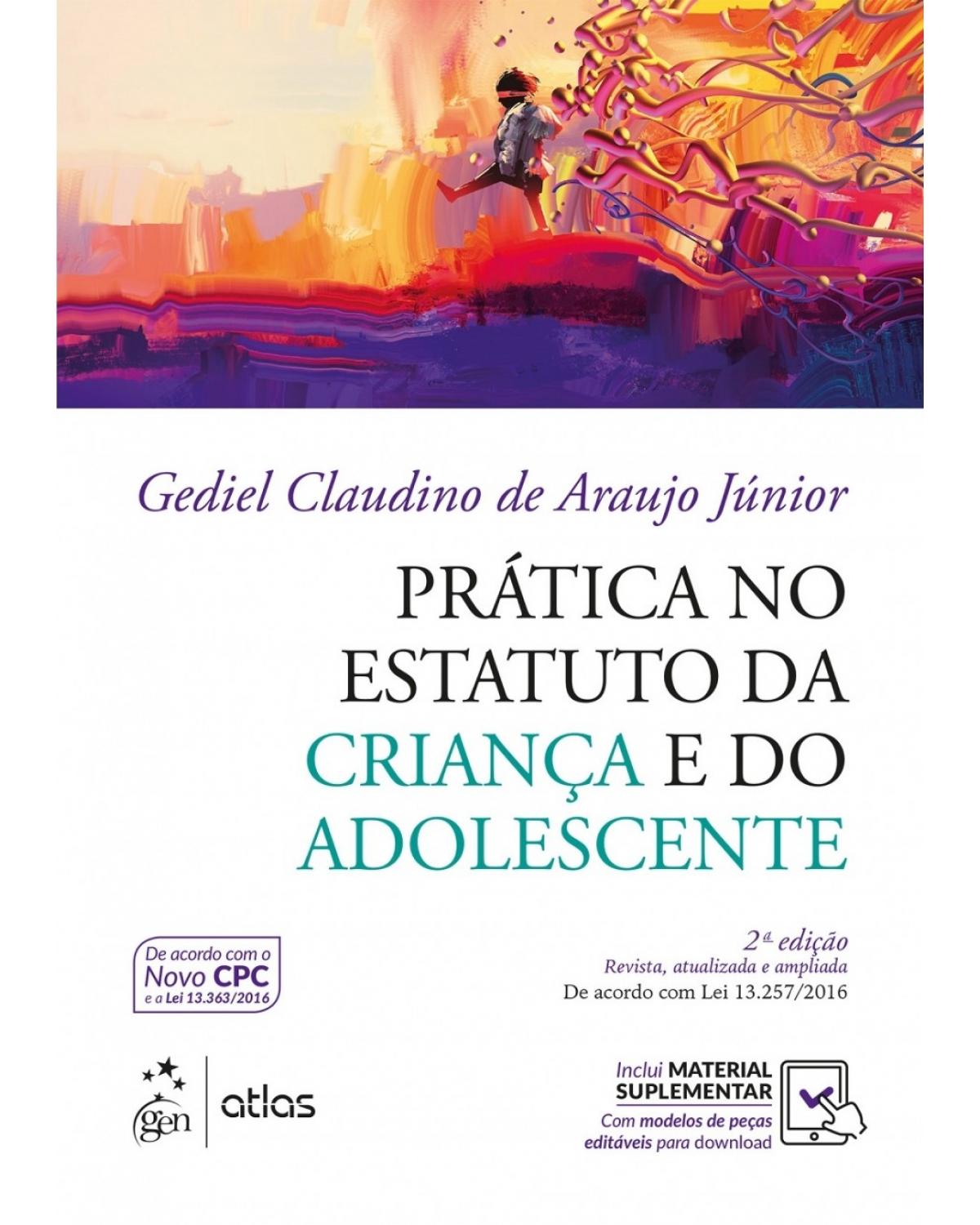 Prática no Estatuto da Criança e do Adolescente - 2ª Edição | 2017