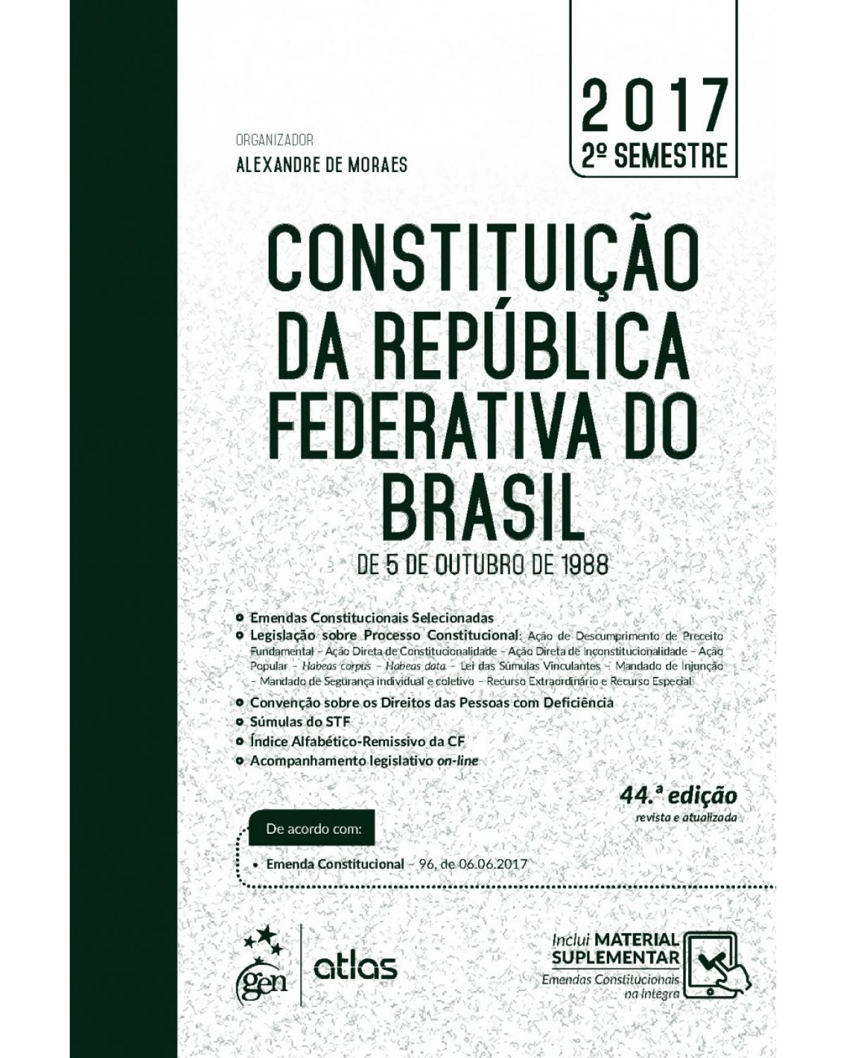 Constituição da República Federativa do Brasil: De 5 de outubro de 1988 - 44ª Edição | 2017