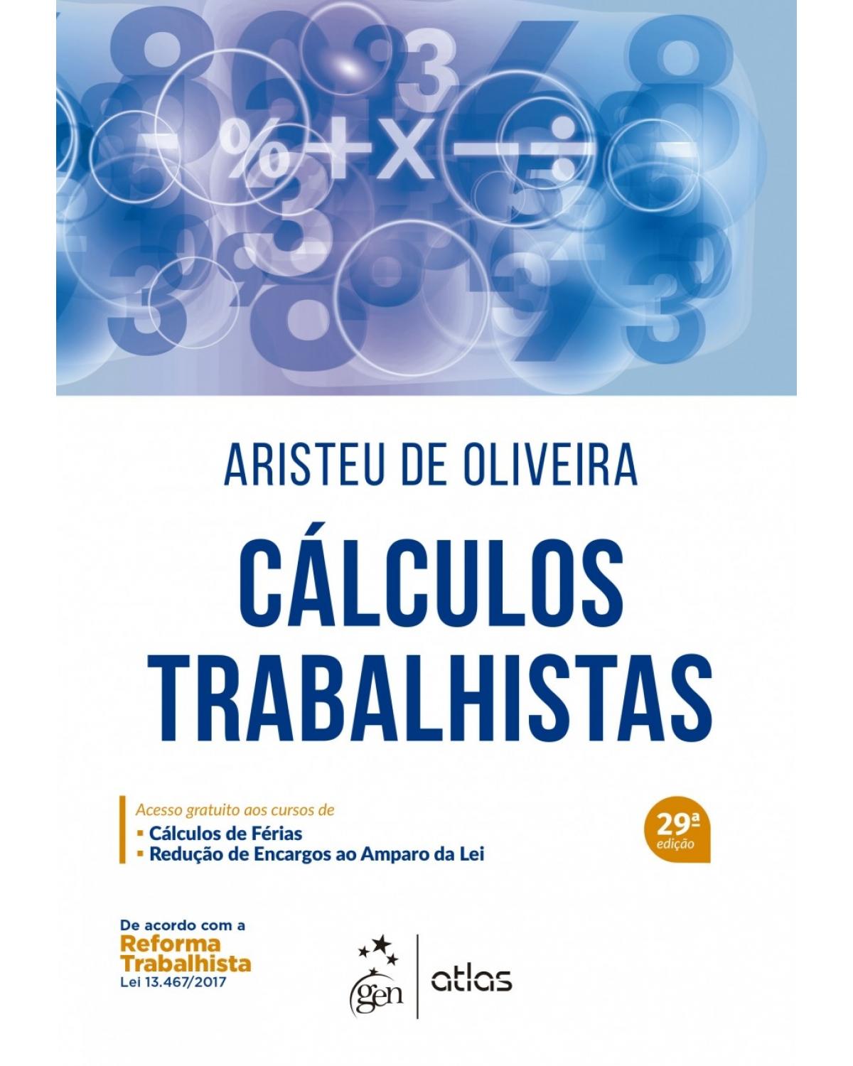 Cálculos trabalhistas - 29ª Edição | 2017