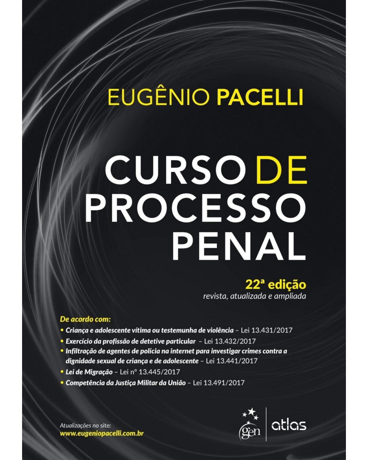 Curso de processo penal - 22ª Edição