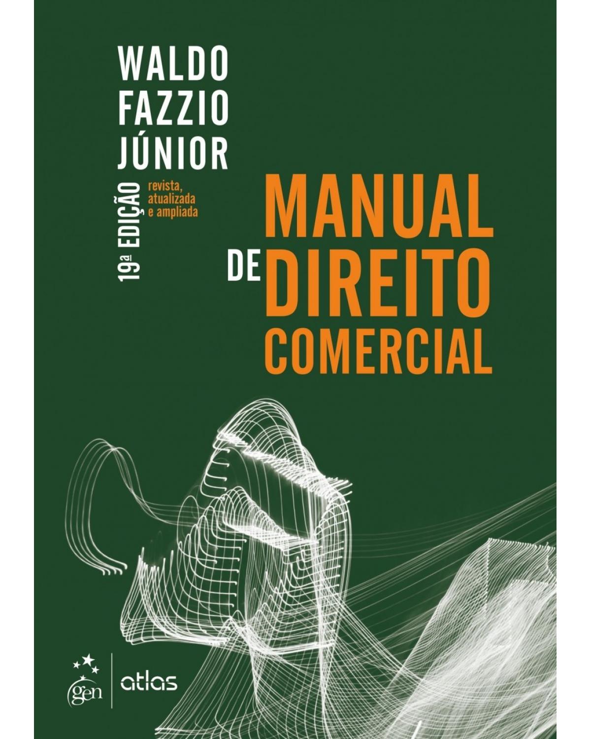 Manual de direito comercial - 19ª Edição