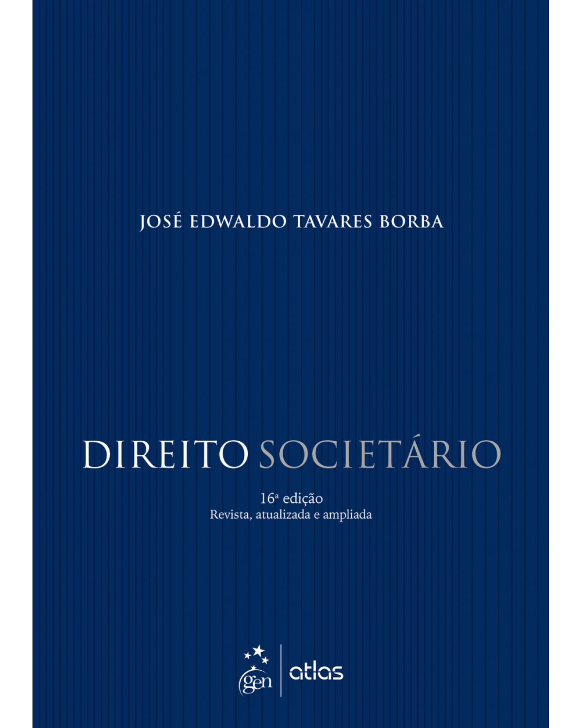 Direito societário - 16ª Edição | 2018