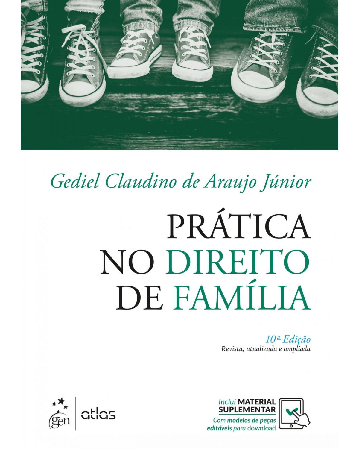 Prática no direito de família - 10ª Edição