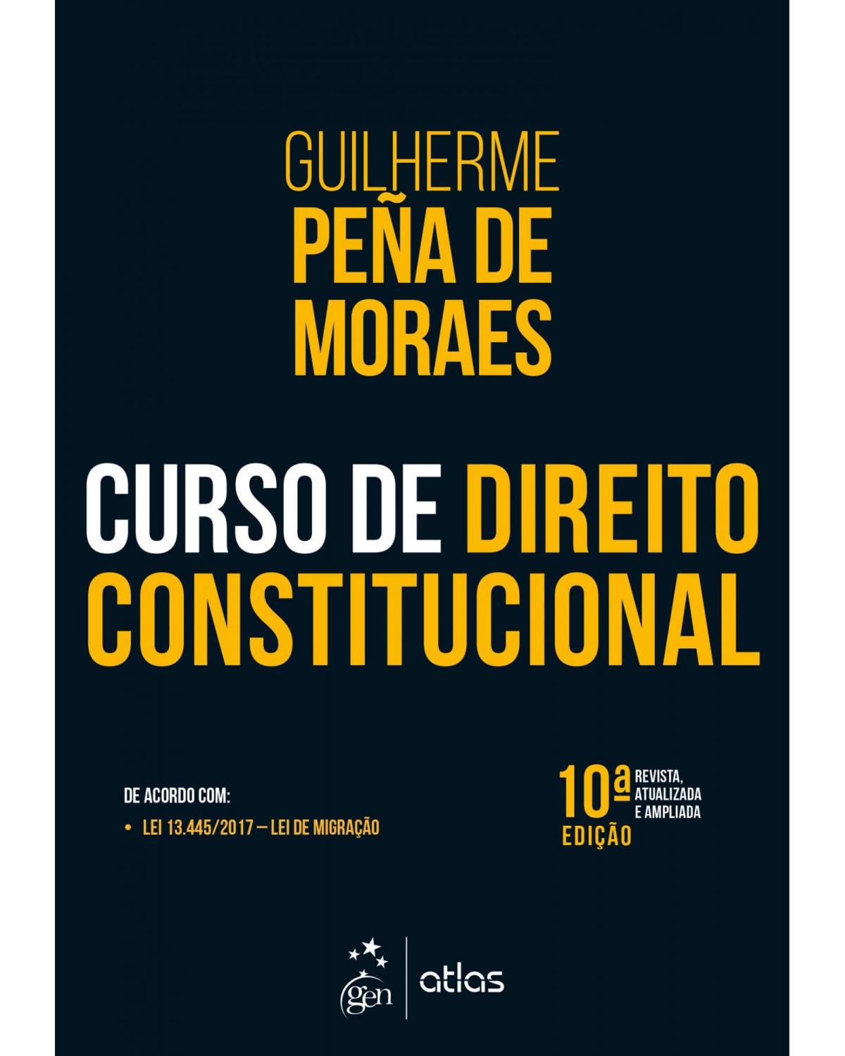 Curso de direito constitucional - 10ª Edição | 2018