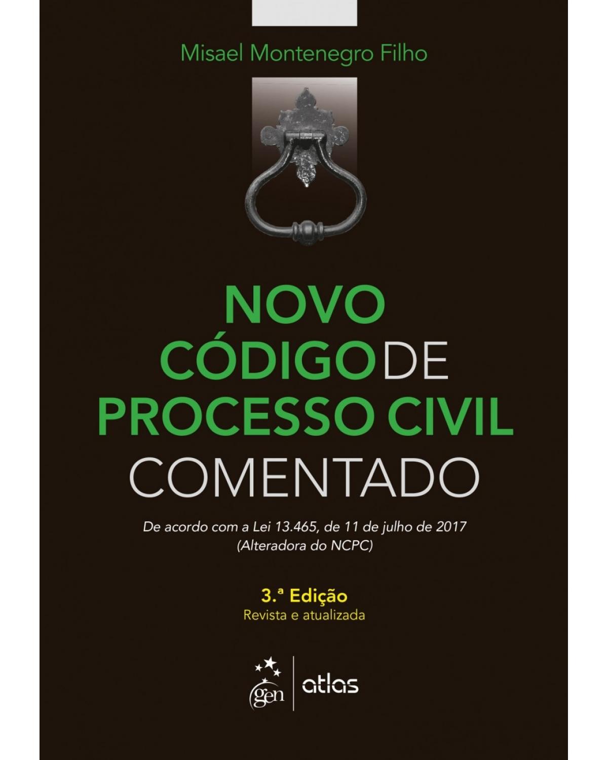 Novo código de processo civil comentado - 3ª Edição | 2018