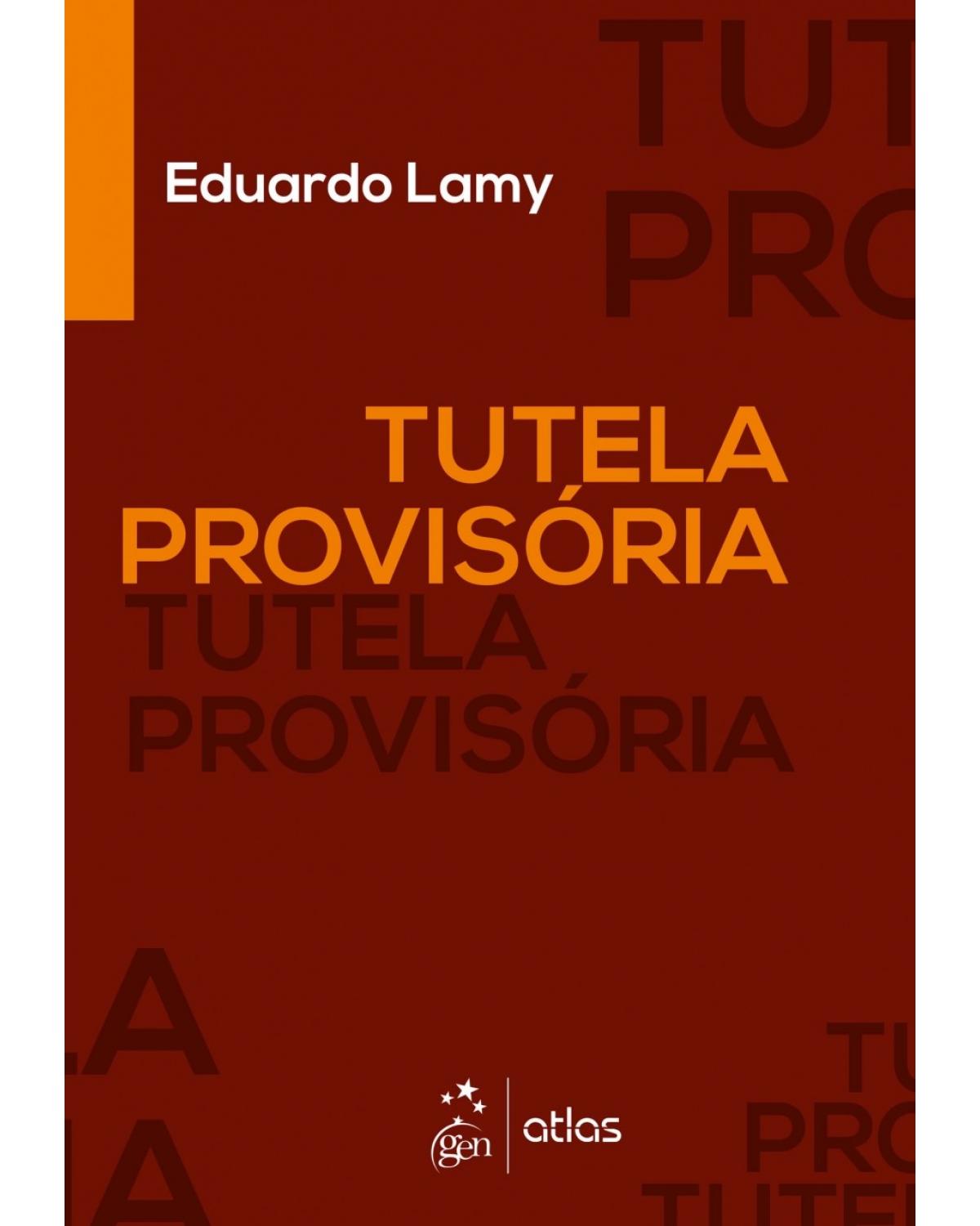 Tutela provisória - 1ª Edição | 2018