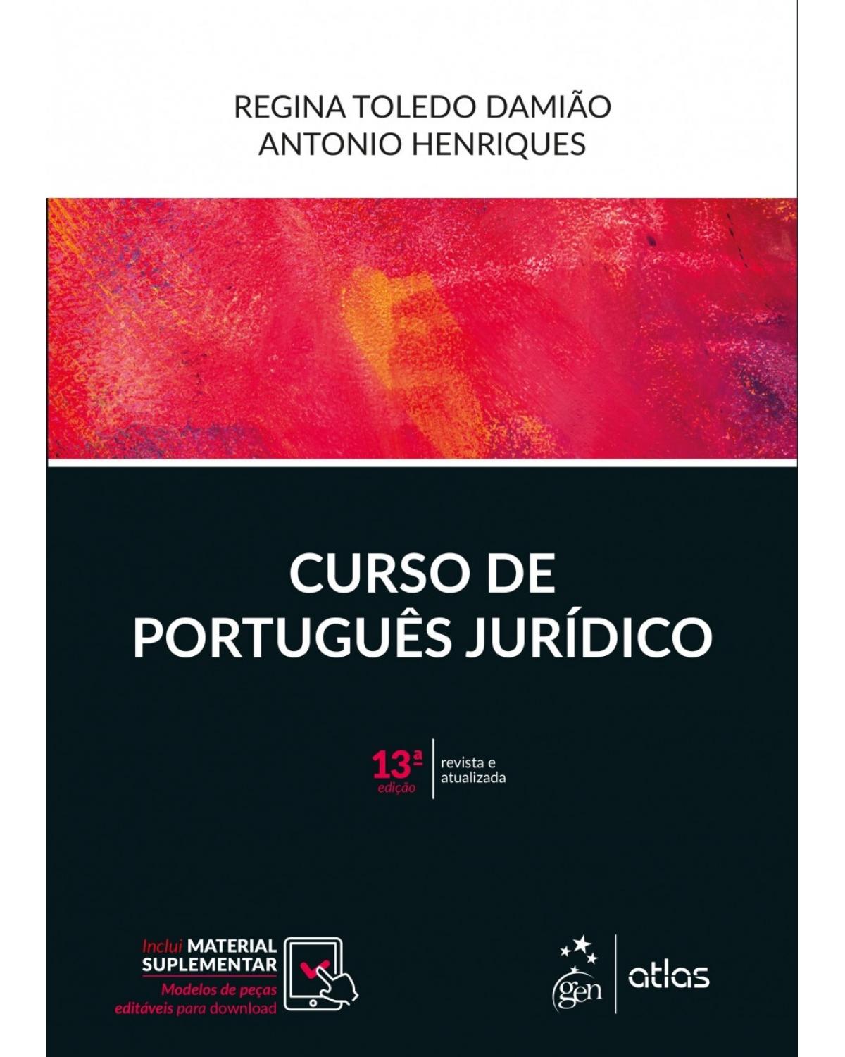 Curso de português jurídico - 13ª Edição | 2018