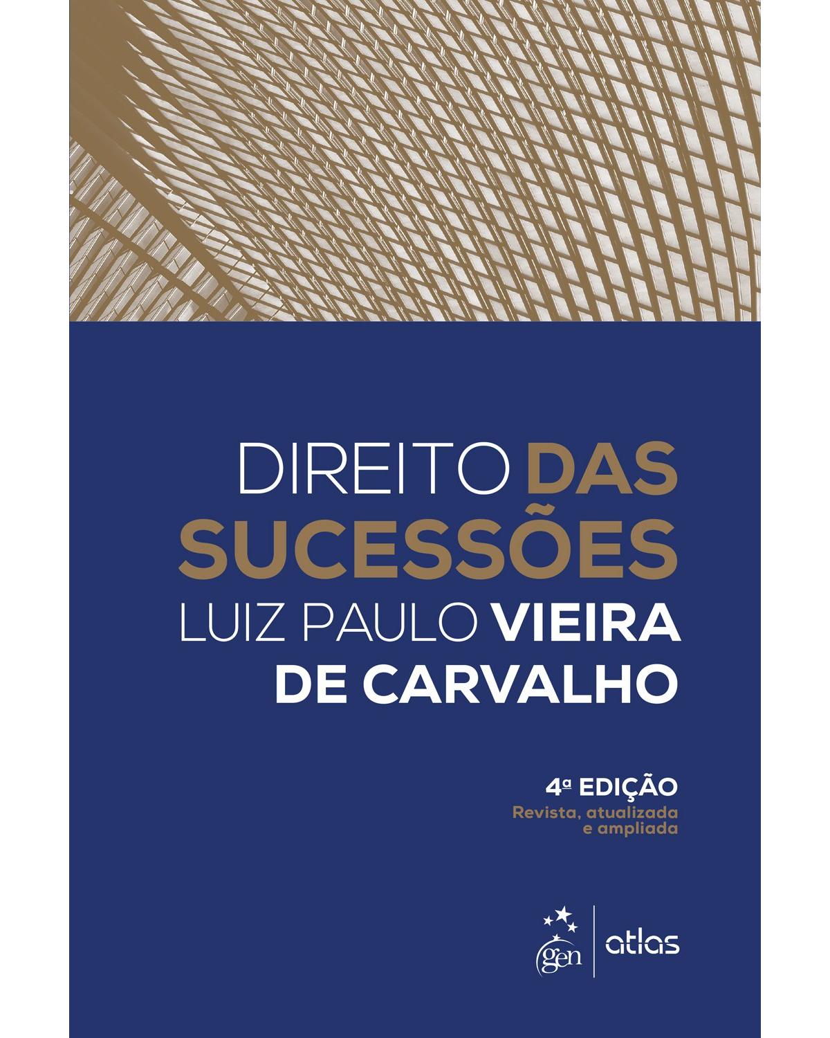 Direito das sucessões - 4ª Edição | 2019