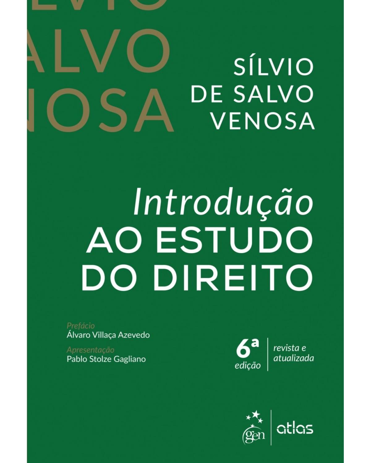 Introdução ao estudo do direito - 6ª Edição | 2018