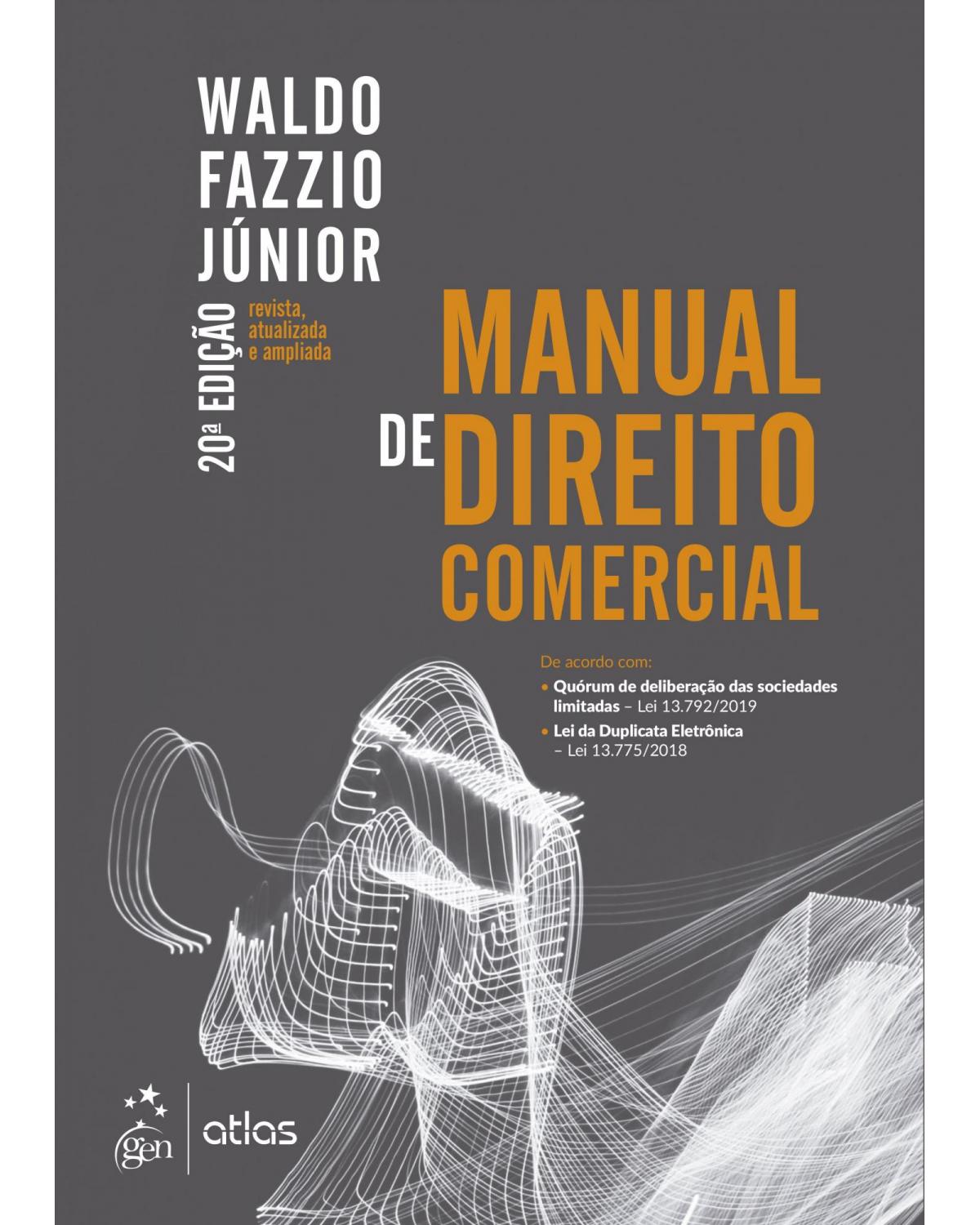 Manual de direito comercial - 20ª Edição | 2019