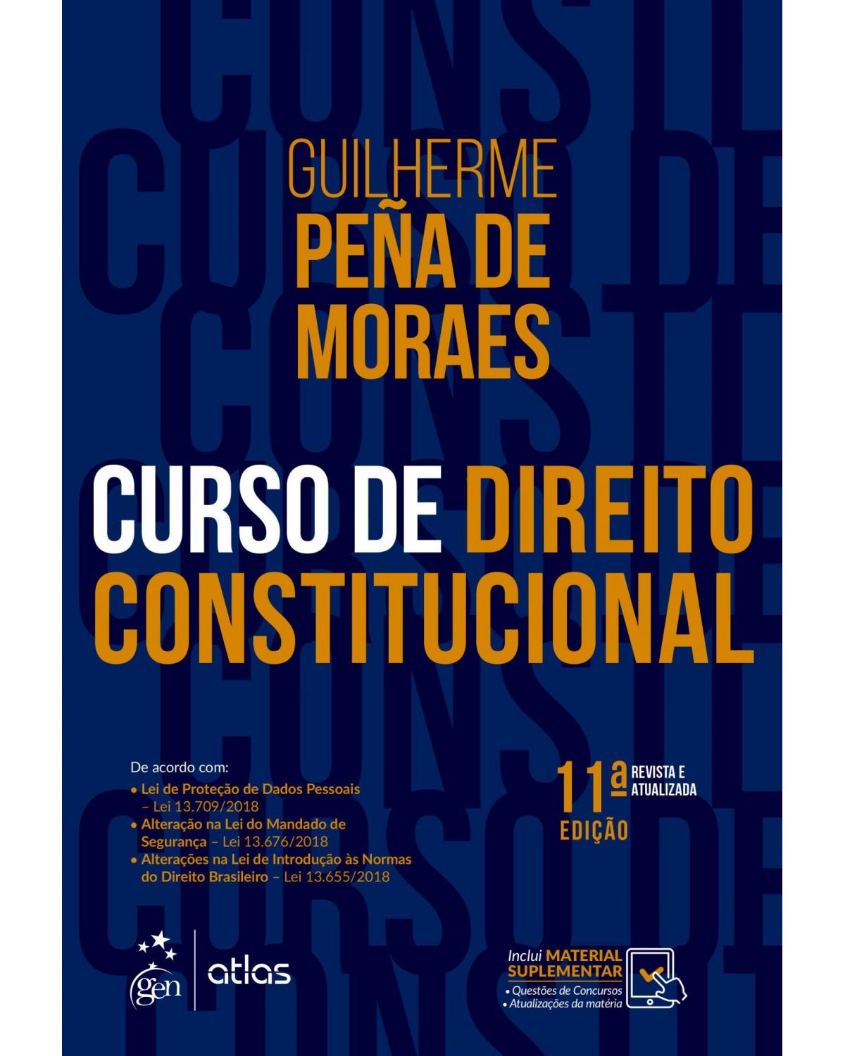 Curso de direito constitucional - 11ª Edição | 2019