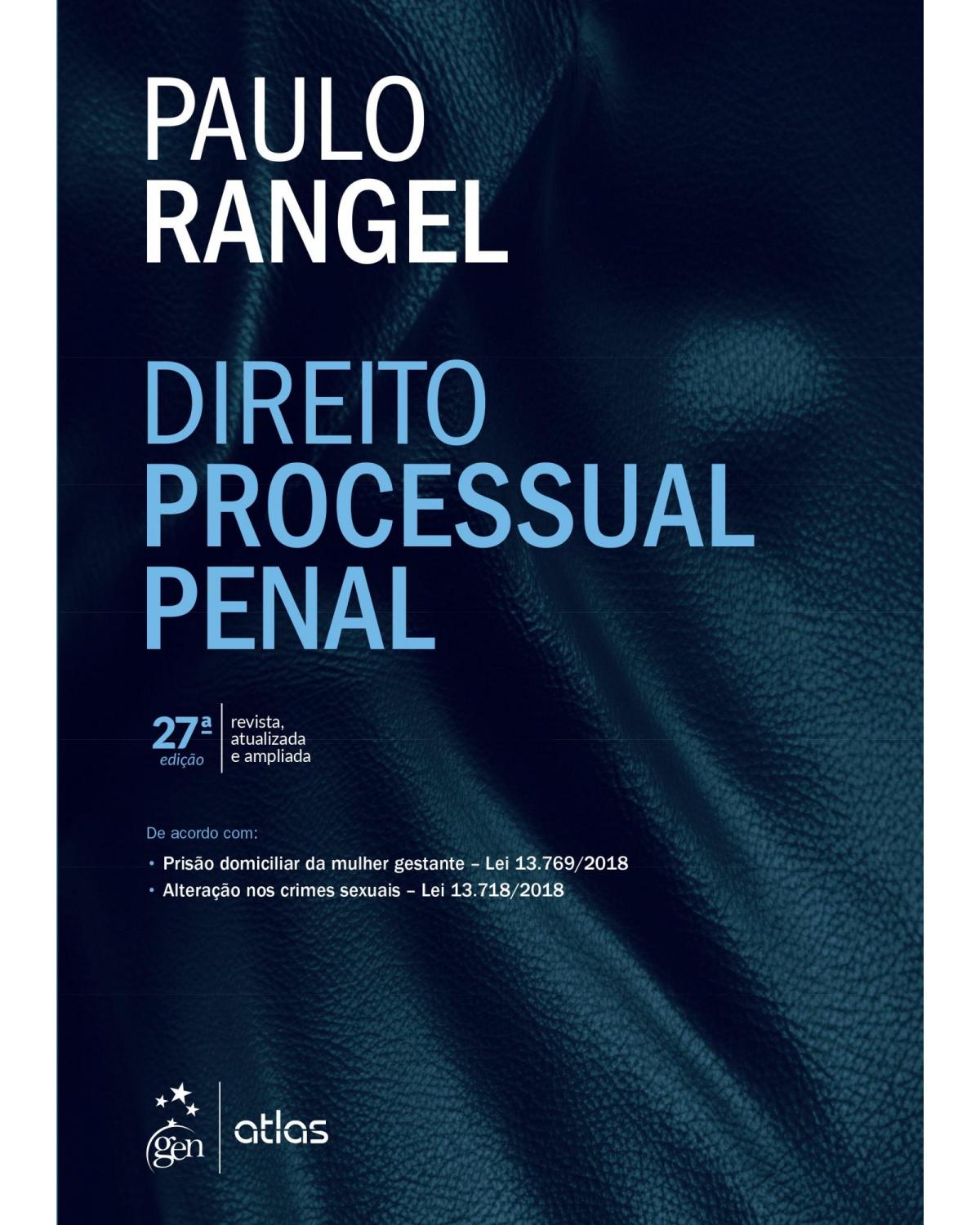 Direito processual penal - 27ª Edição | 2019