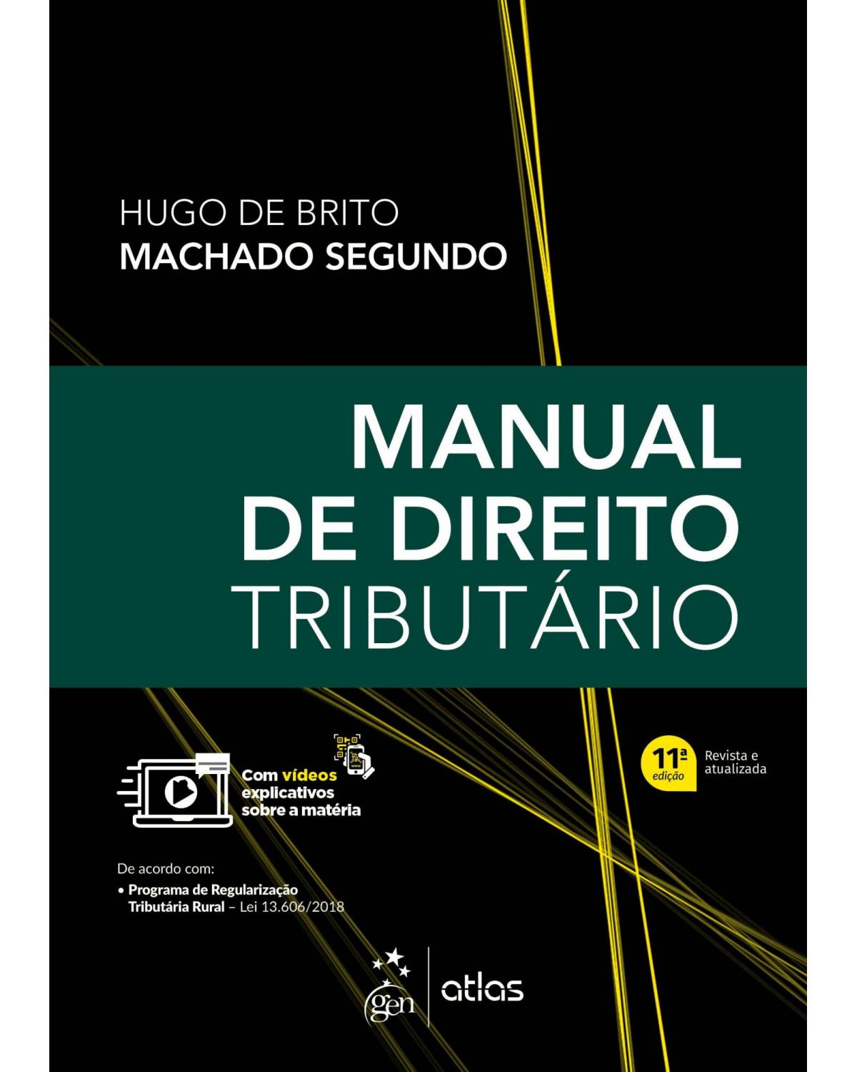 Manual de direito tributário - 11ª Edição | 2019