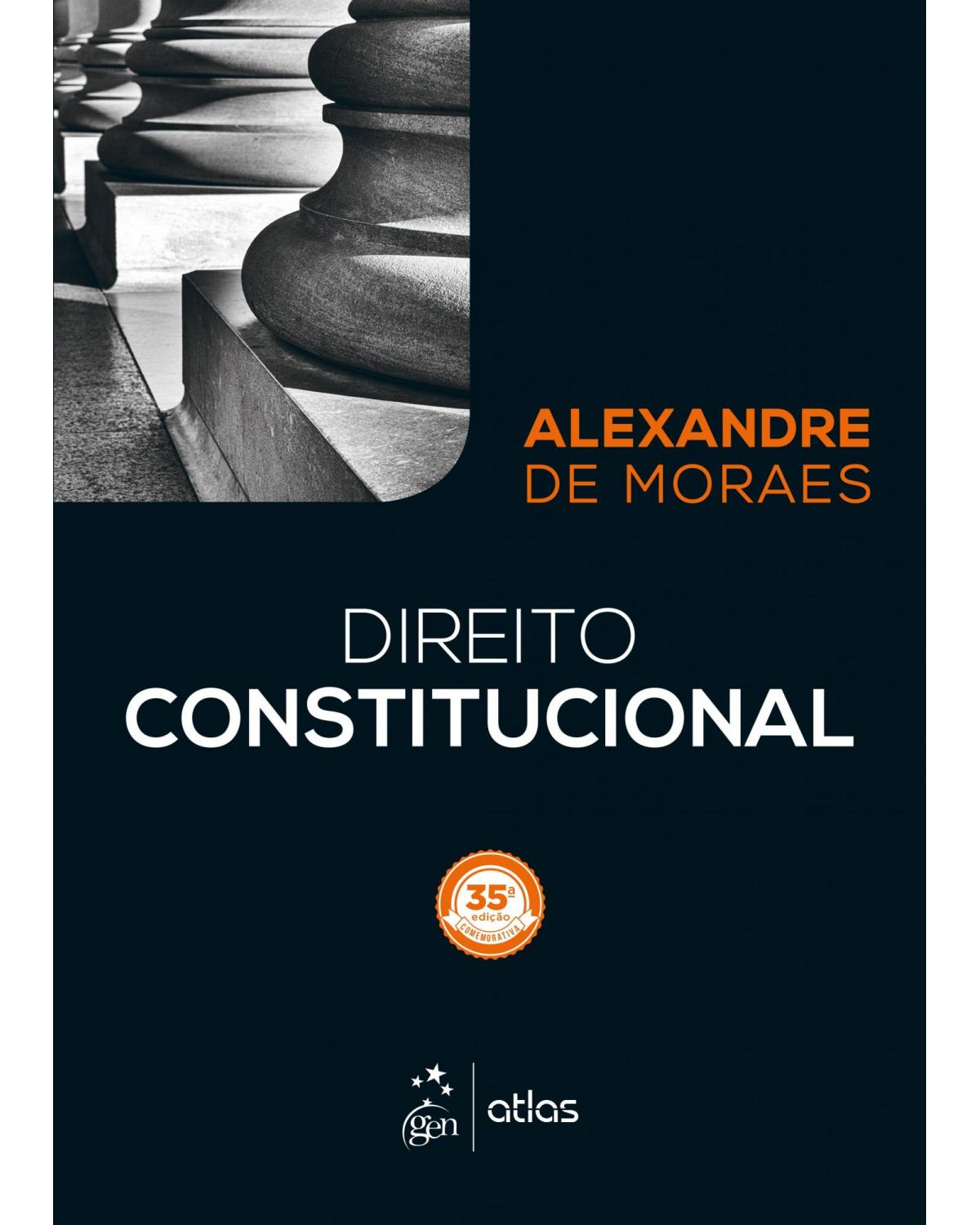 Direito constitucional - 35ª Edição | 2019