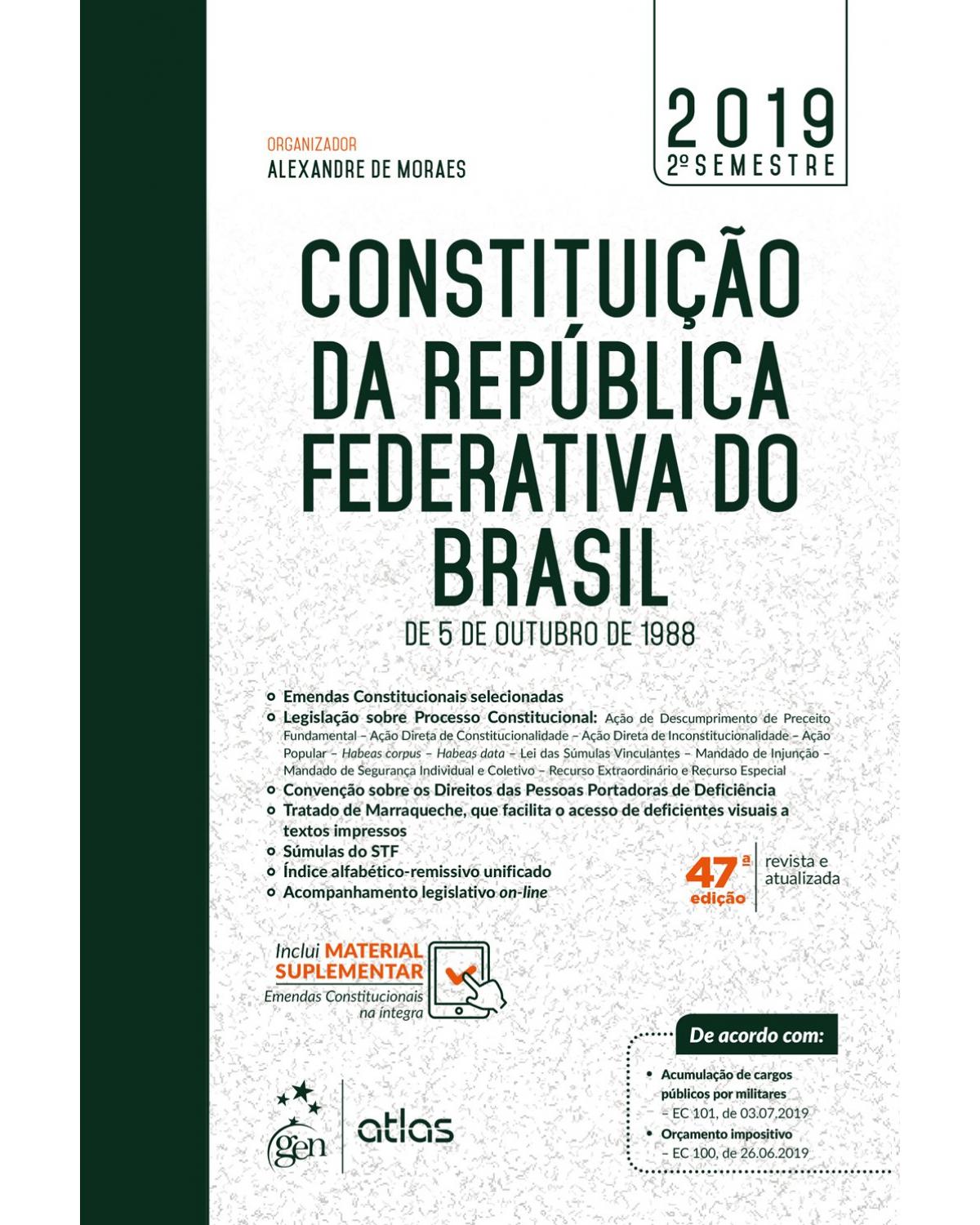 Constituição da República Federativa do Brasil - 47ª Edição | 2019