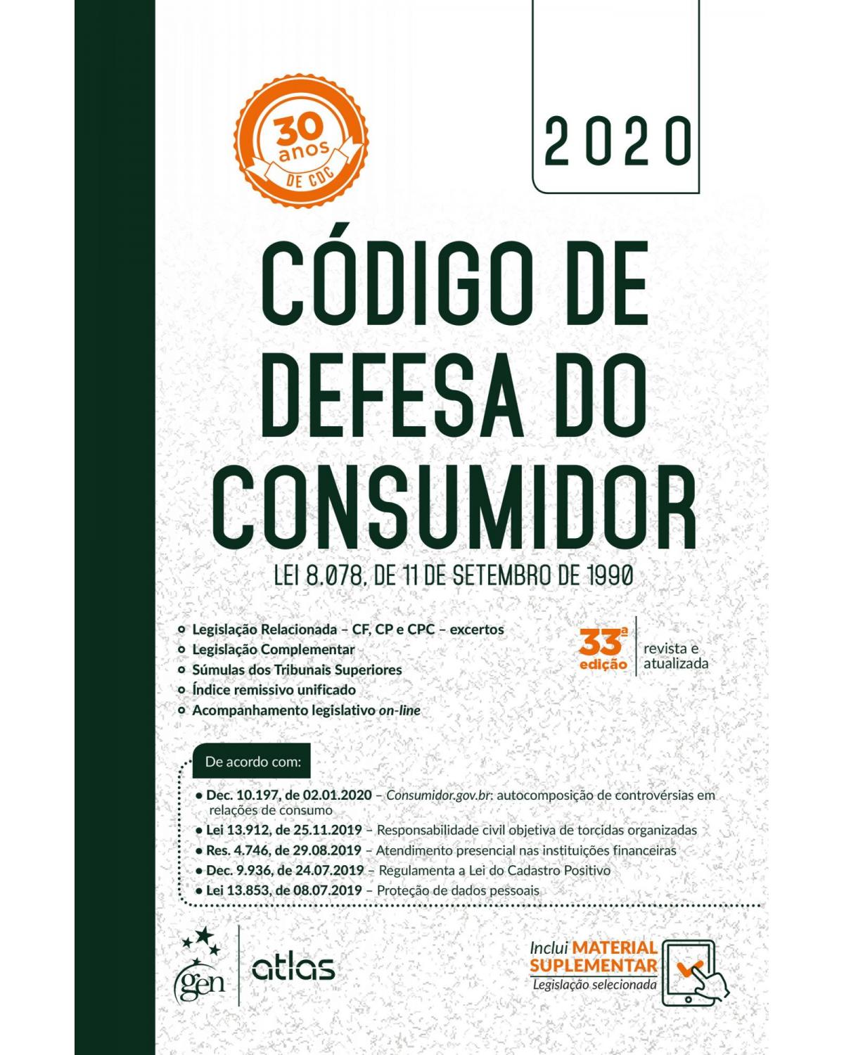 Código de defesa do consumidor - lei 8.078, de 11 de Setembro de 1990 - 33ª Edição | 2020