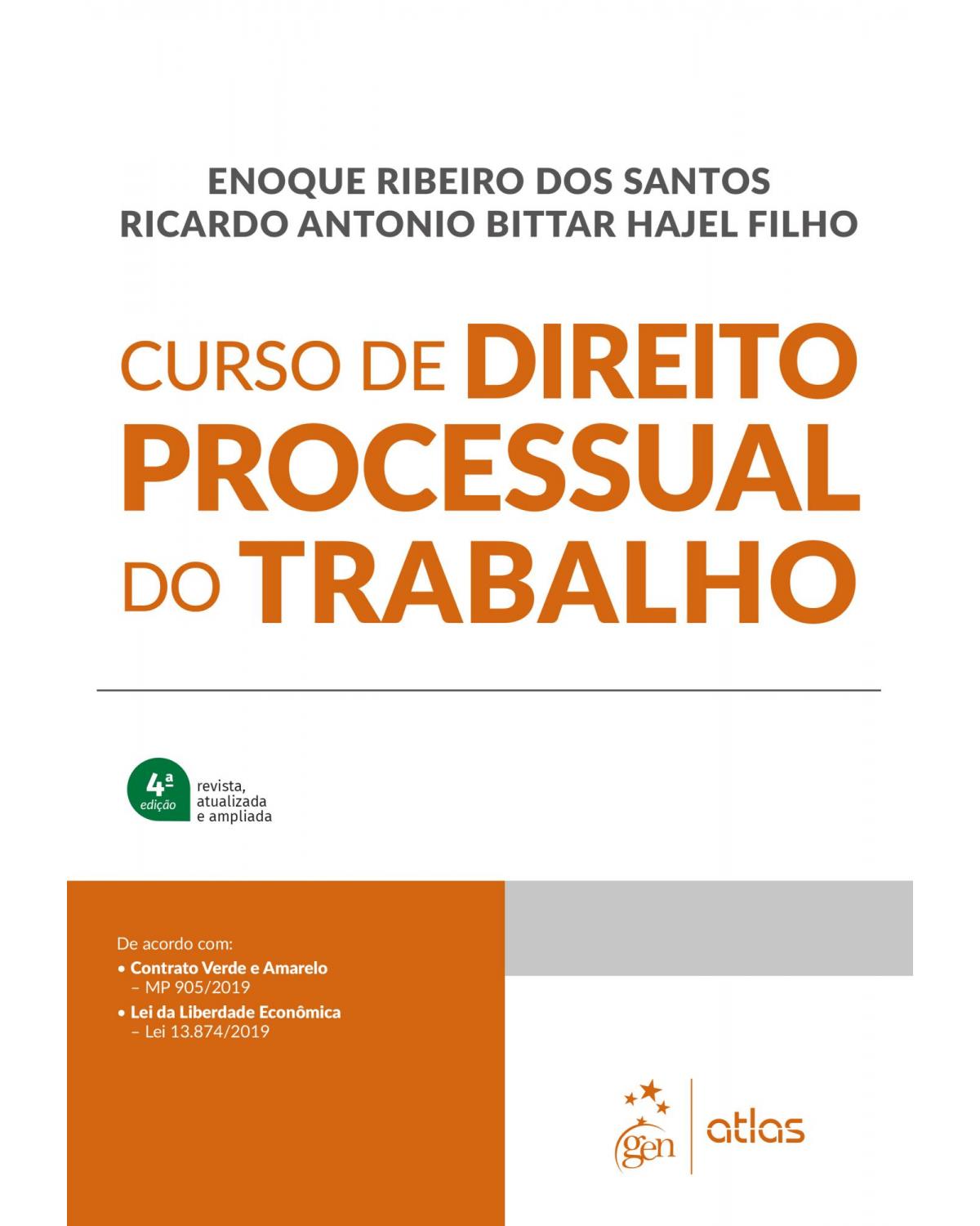 Curso de direito processual do trabalho - 4ª Edição | 2020