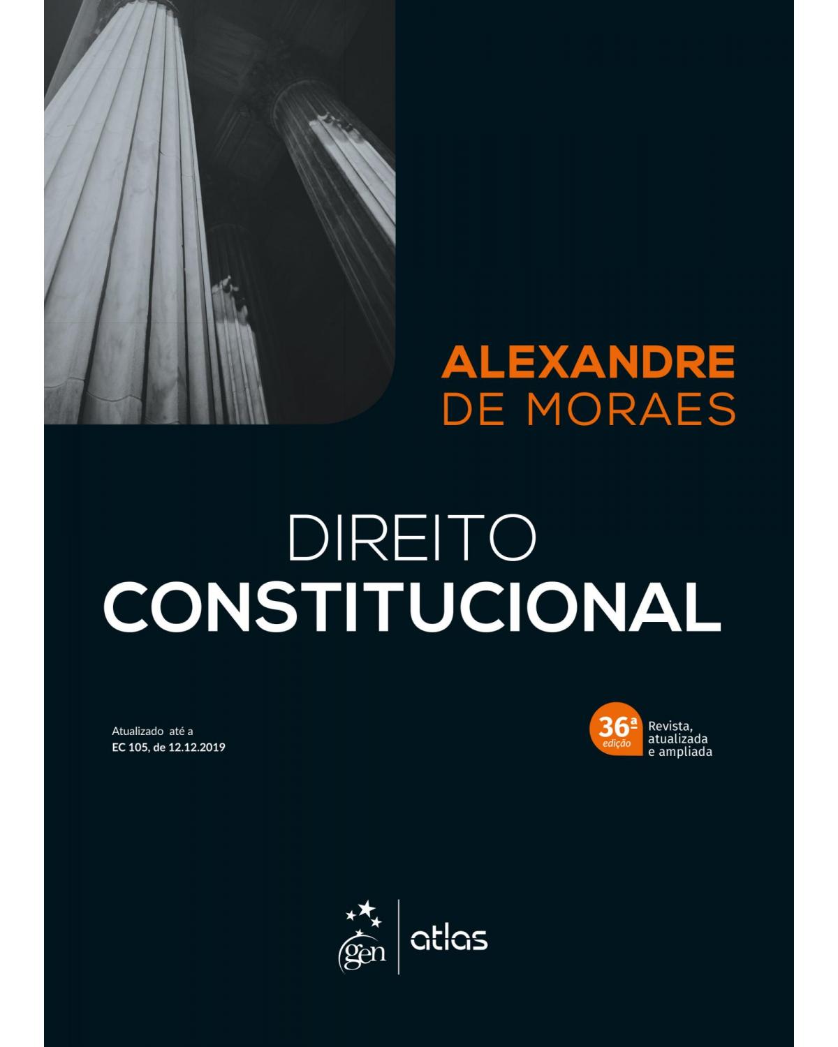 Direito constitucional - 36ª Edição | 2020