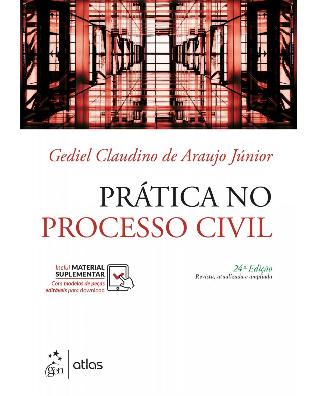 Prática no processo civil - 24ª Edição | 2020