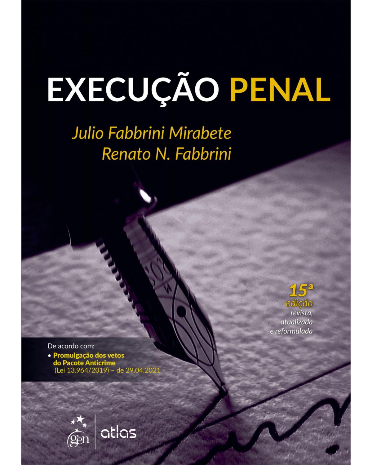 Execução penal - 15ª Edição | 2021