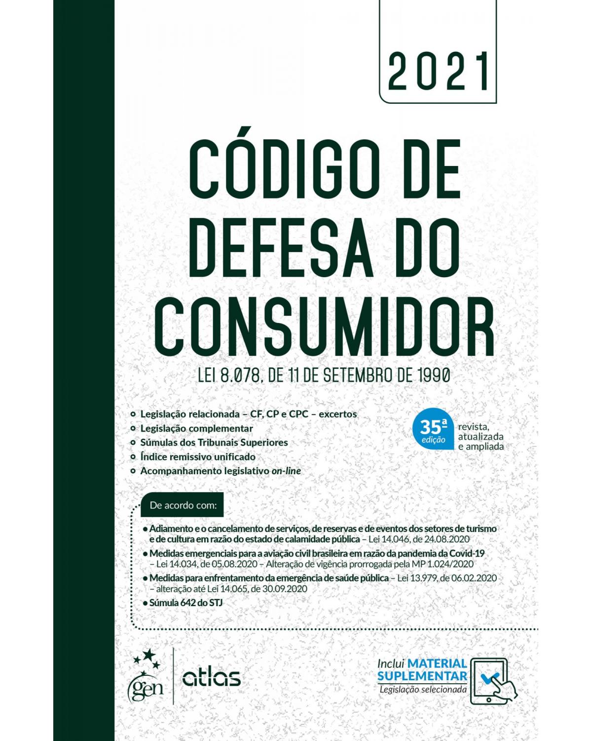 Código de defesa do consumidor - Lei 8.078, de 11 de setembro de 1990 - 35ª Edição | 2021