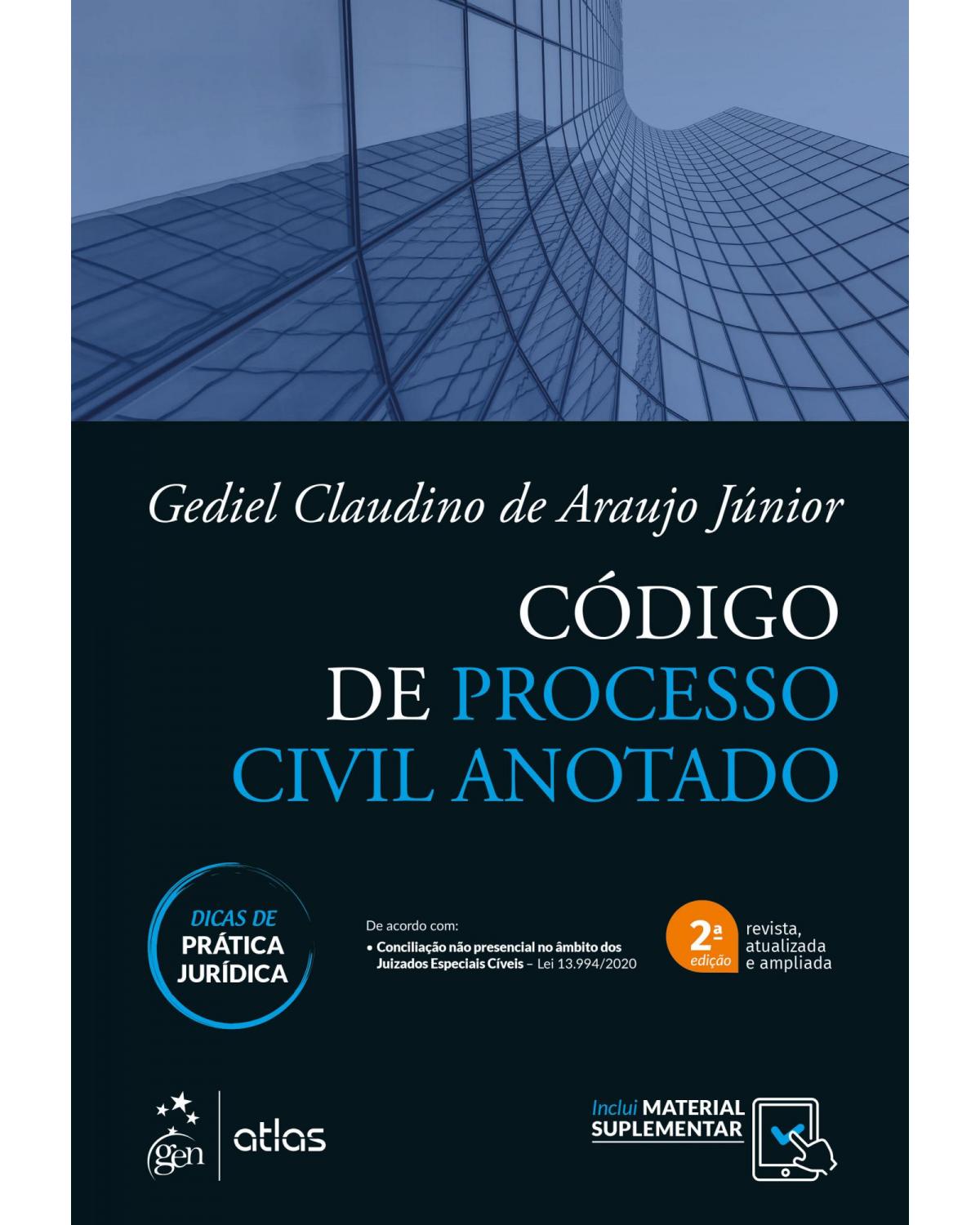 Código de processo civil anotado - 2ª Edição | 2021