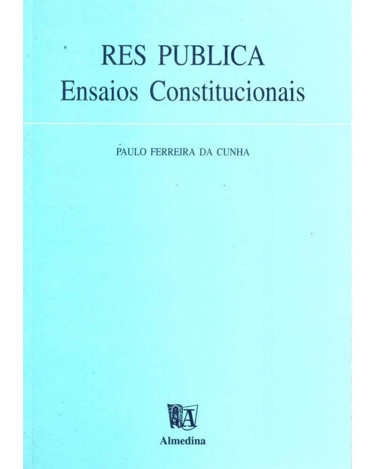 Res pública: ensaios constitucionais - 1ª Edição | 1998