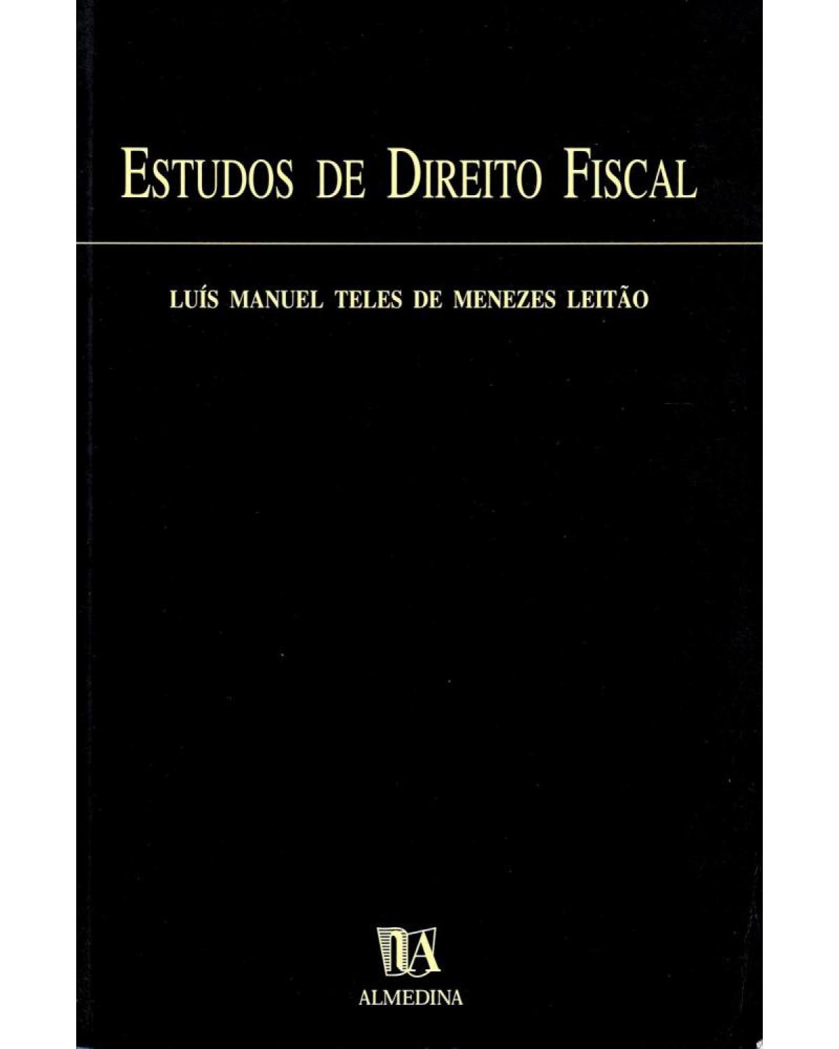 Estudos de direito fiscal - 1ª Edição