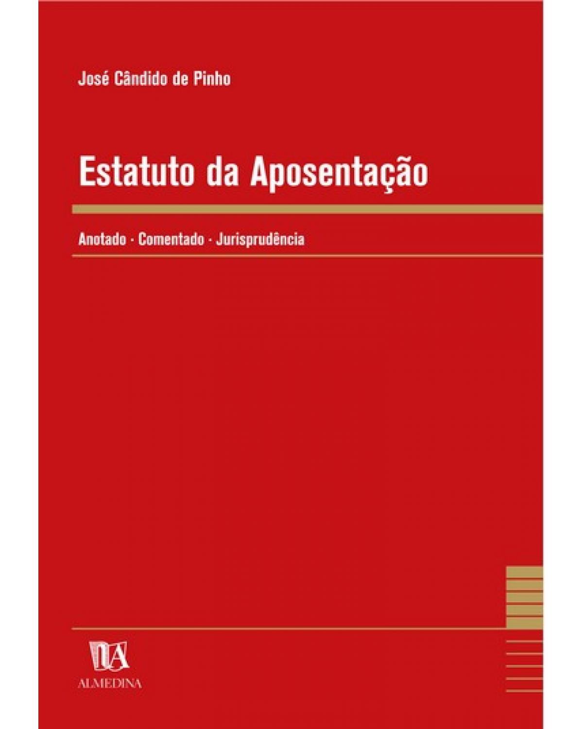 Estatuto da aposentação - 1ª Edição | 2003