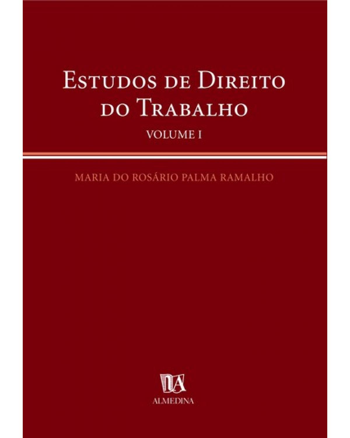 Estudos de direito do trabalho - Volume 1:  - 1ª Edição | 2003