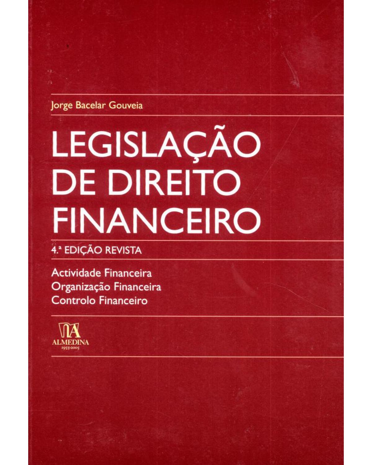 Legislação de direito financeiro - 4ª Edição 