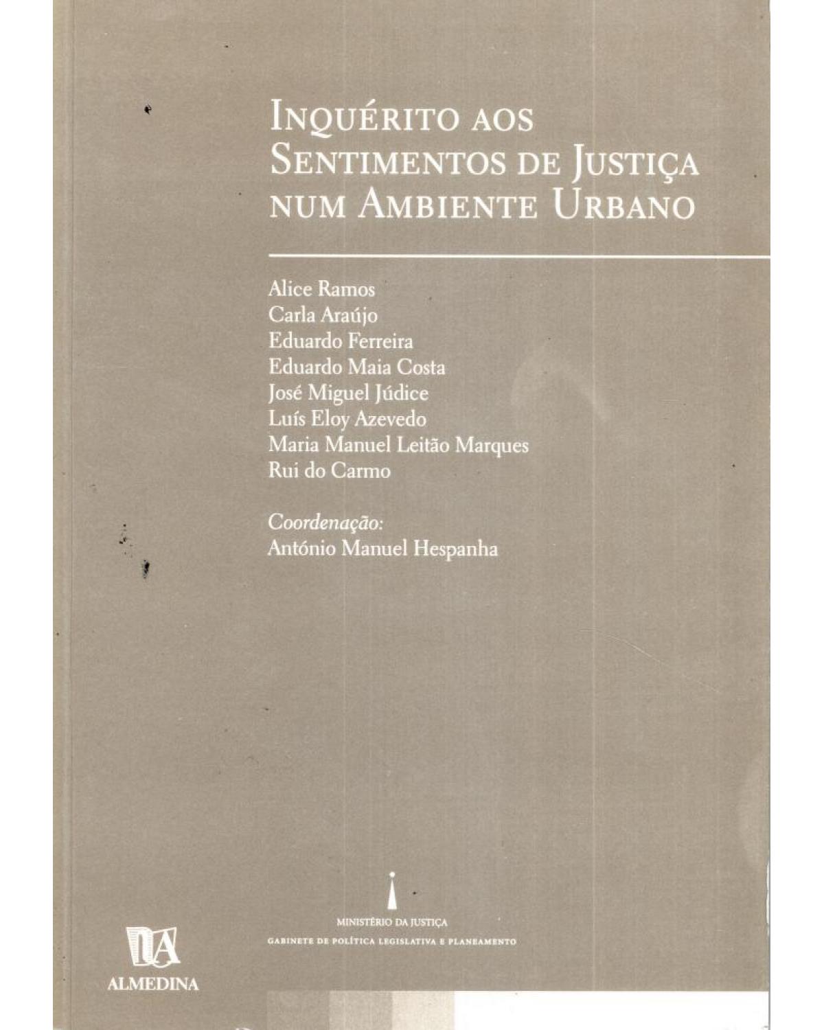 Inquérito aos sentimentos de justiça num ambiente urbano - 1ª Edição | 2005