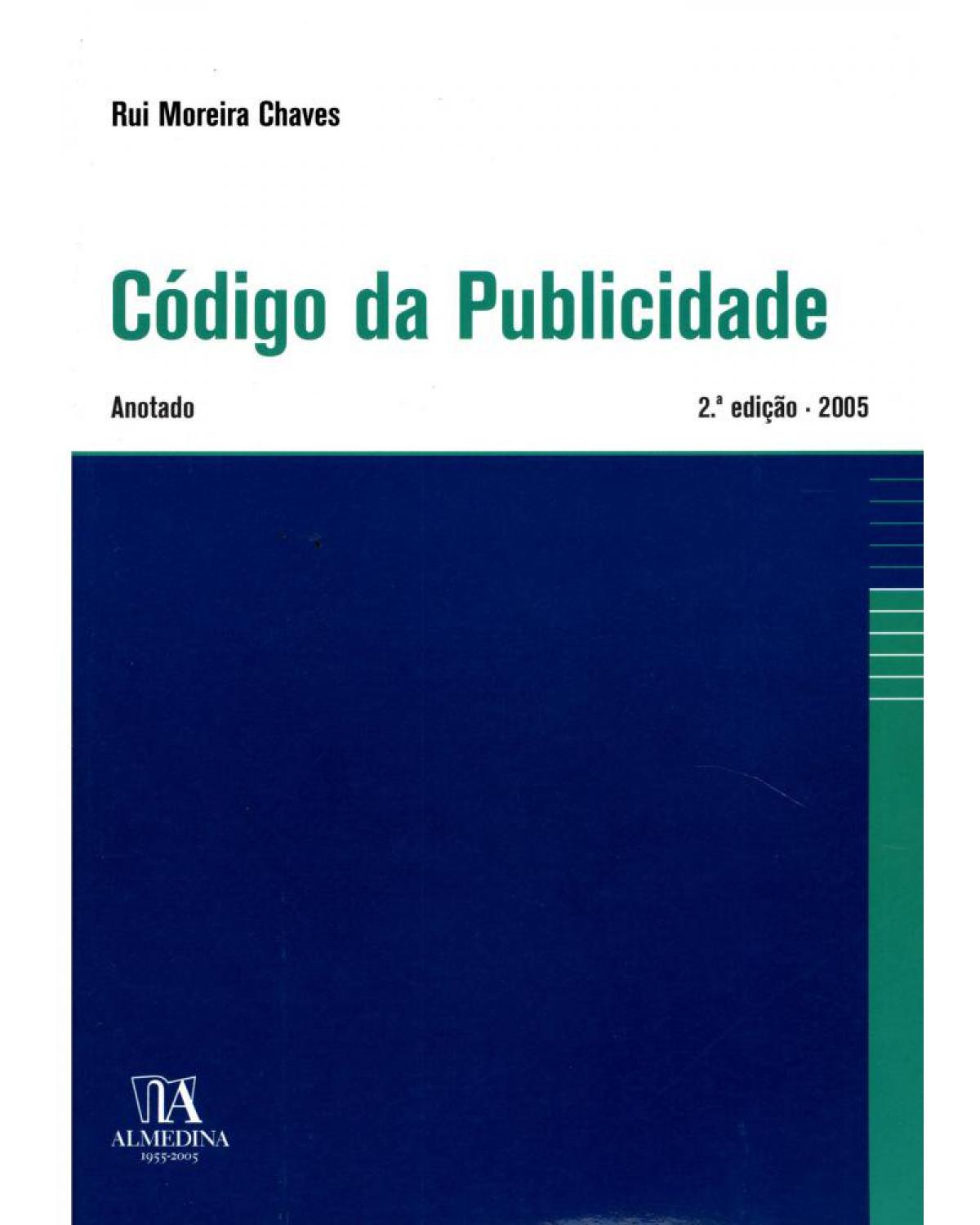 Código da publicidade: anotado - 2ª Edição | 2005