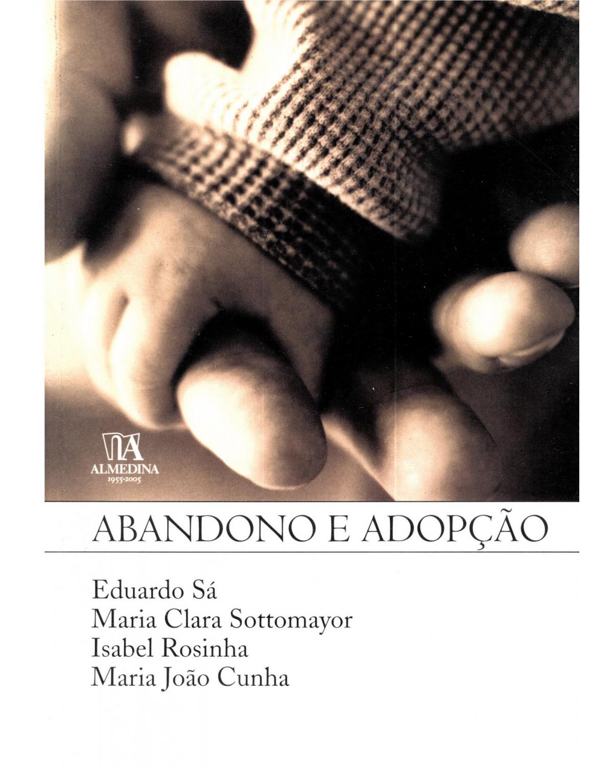 Abandono e adopção - 1ª Edição | 2005