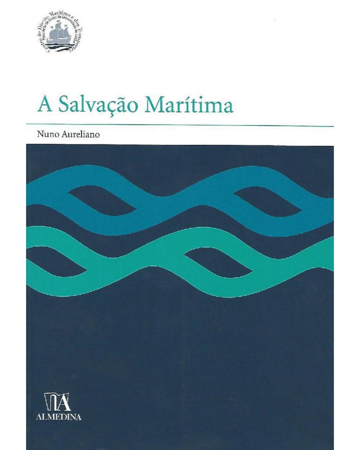 A salvação marítima - 1ª Edição | 2006