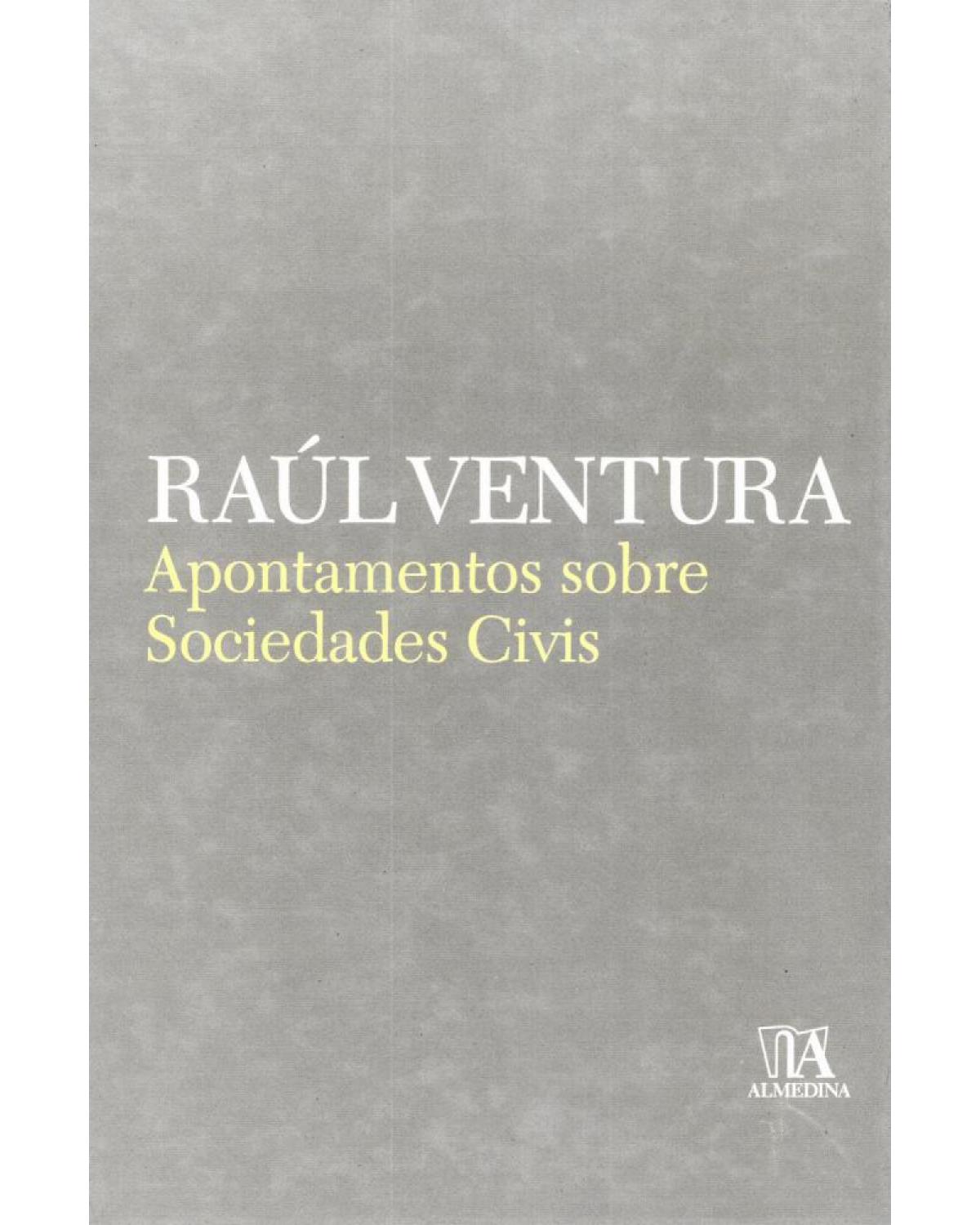 Apontamentos sobre sociedades civis - 1ª Edição | 2006