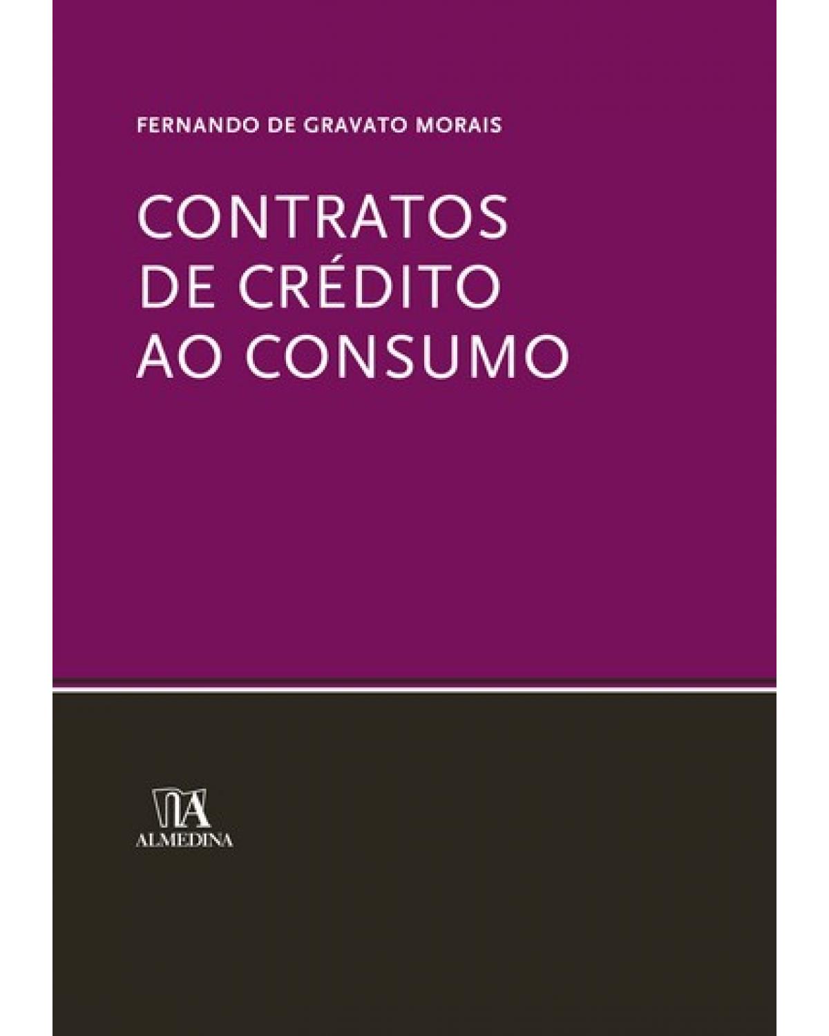 Contratos de crédito ao consumo - 1ª Edição | 2007