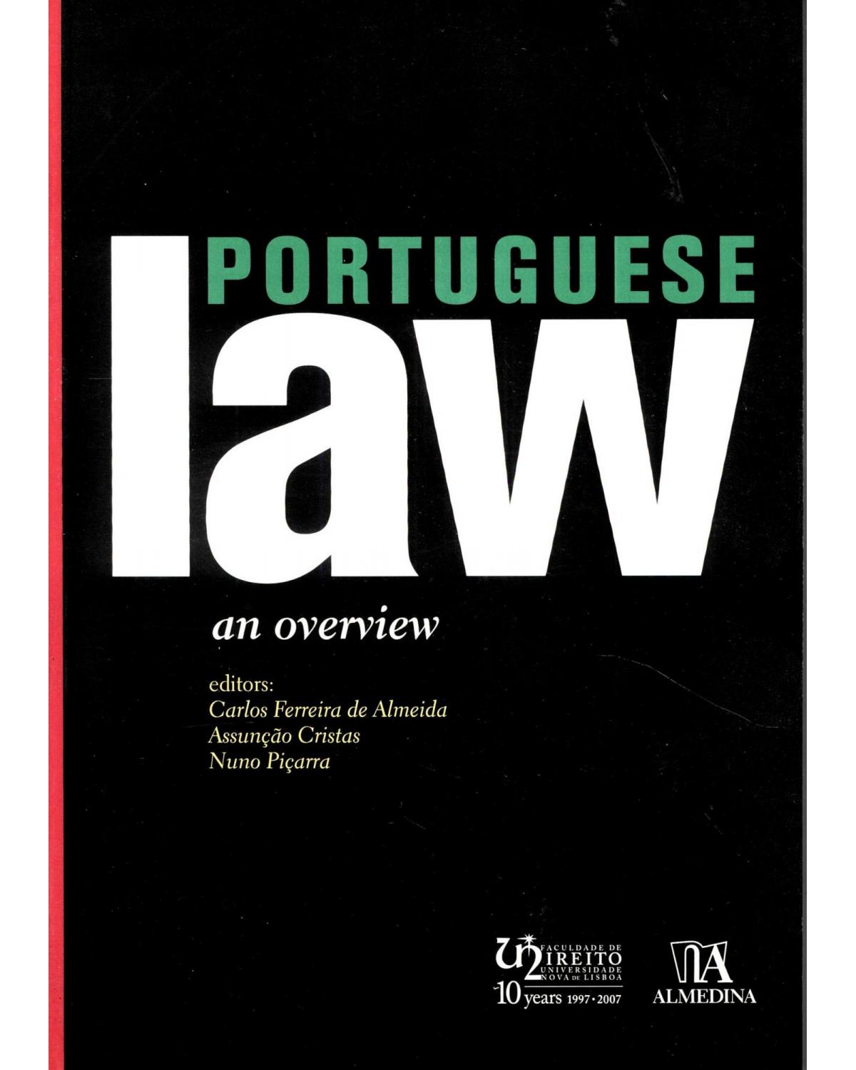 Portuguese law: an overview - 1ª Edição | 2007