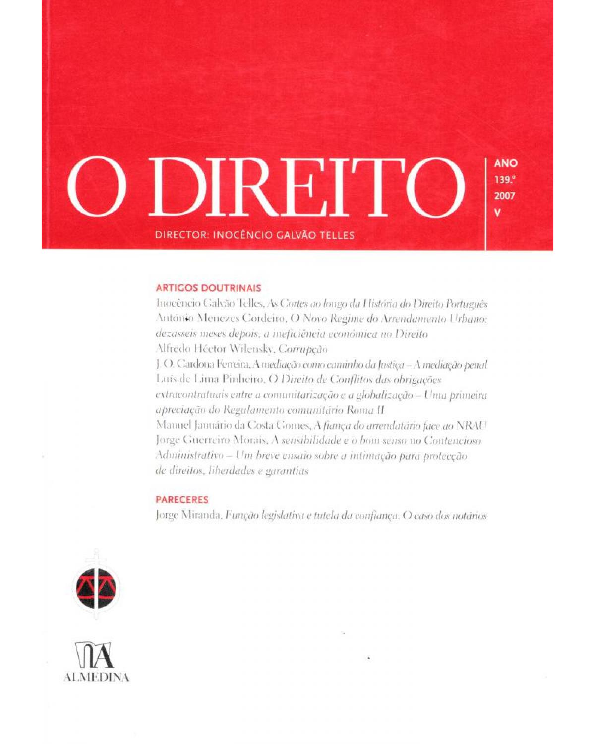 O direito: ano 139º - V - 1ª Edição | 2007