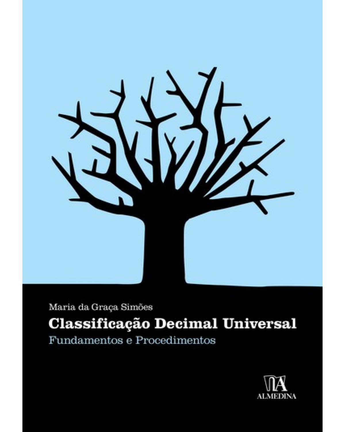 Classificação decimal universal: fundamentos e procedimentos - 1ª Edição | 2008