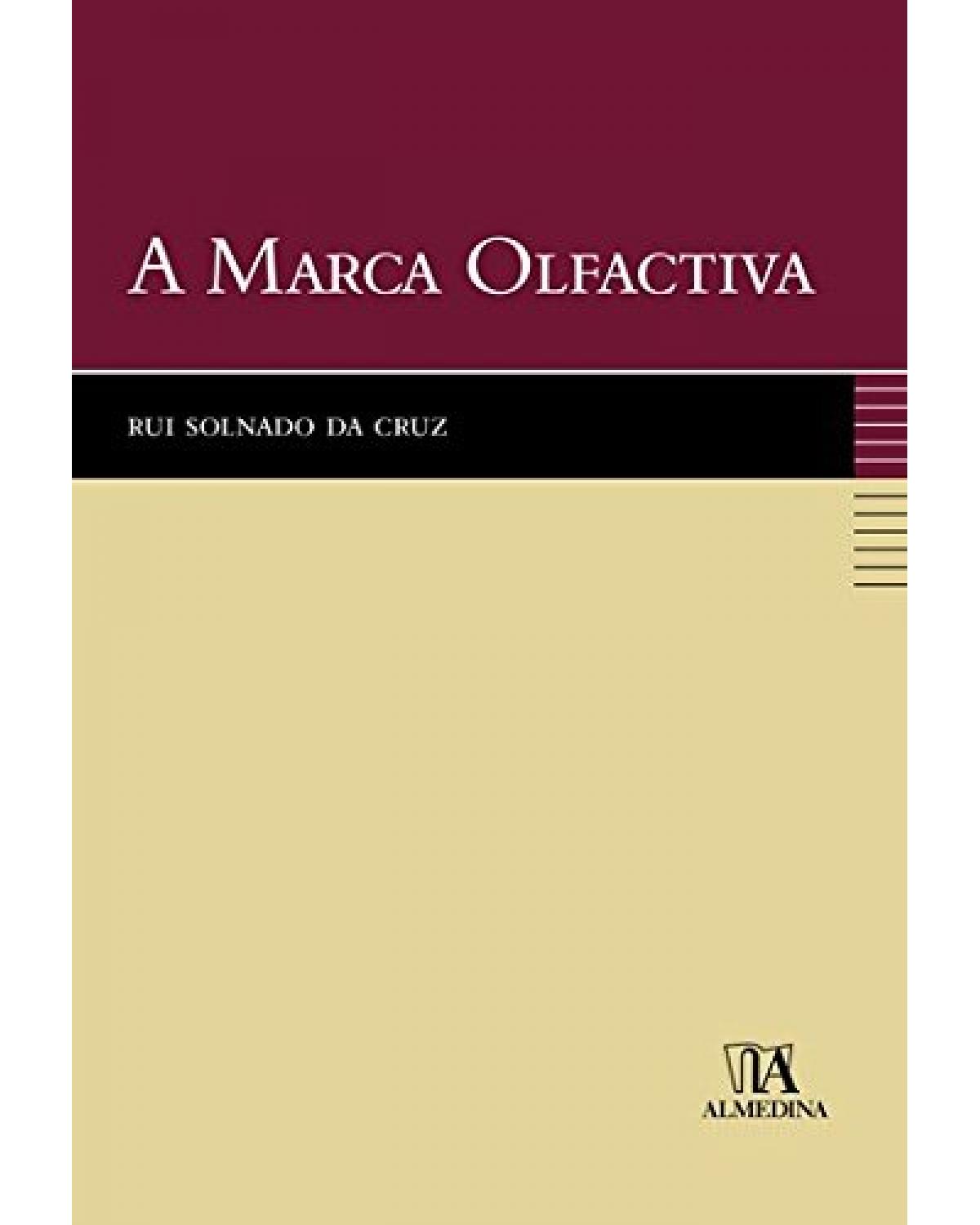 A marca olfactiva - 1ª Edição | 2009